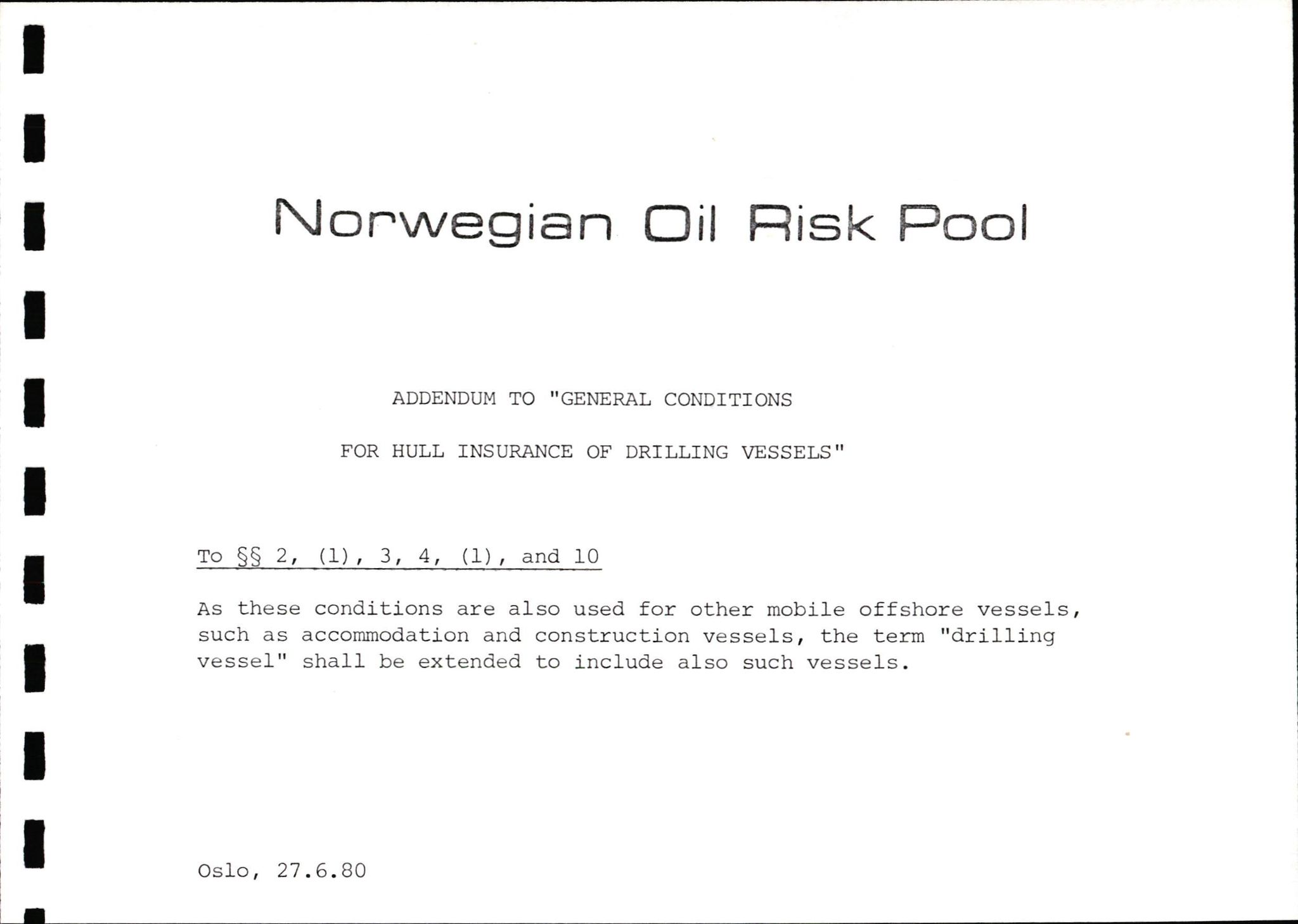 Pa 1503 - Stavanger Drilling AS, SAST/A-101906/2/E/Ec/Eca/L0009: Forsikring, 1975-1980