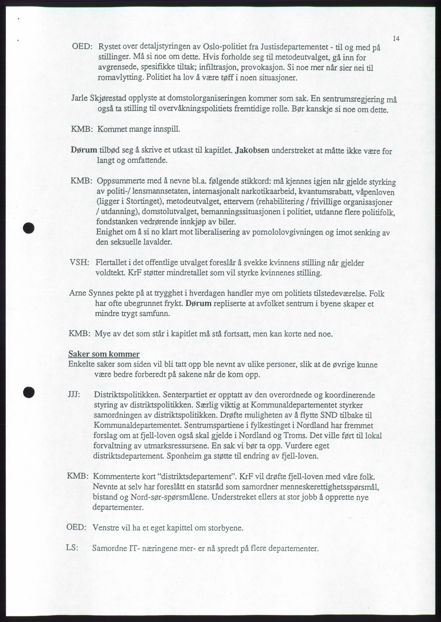 Forhandlingene mellom Kristelig Folkeparti, Senterpartiet og Venstre om dannelse av regjering, RA/PA-1073/A/L0001: Forhandlingsprotokoller, 1997, s. 31