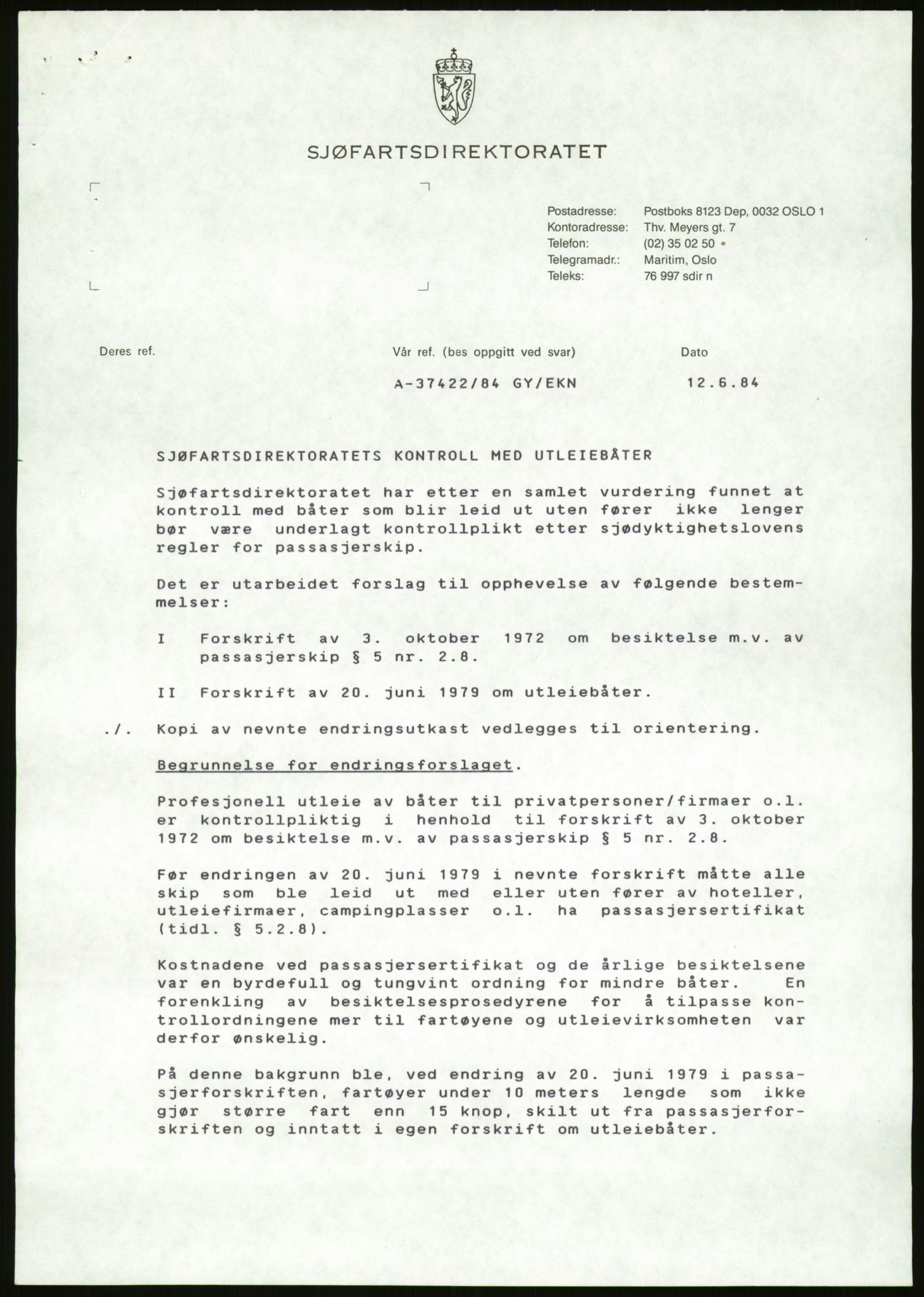 Sjøfartsdirektoratet med forløpere, generelt arkiv, AV/RA-S-1407/D/Du/Duc/L0642/0001: Skipskontrollen - Forskrifter / Forskrift om utleiebåter (2 mapper), 1978-1987, s. 467