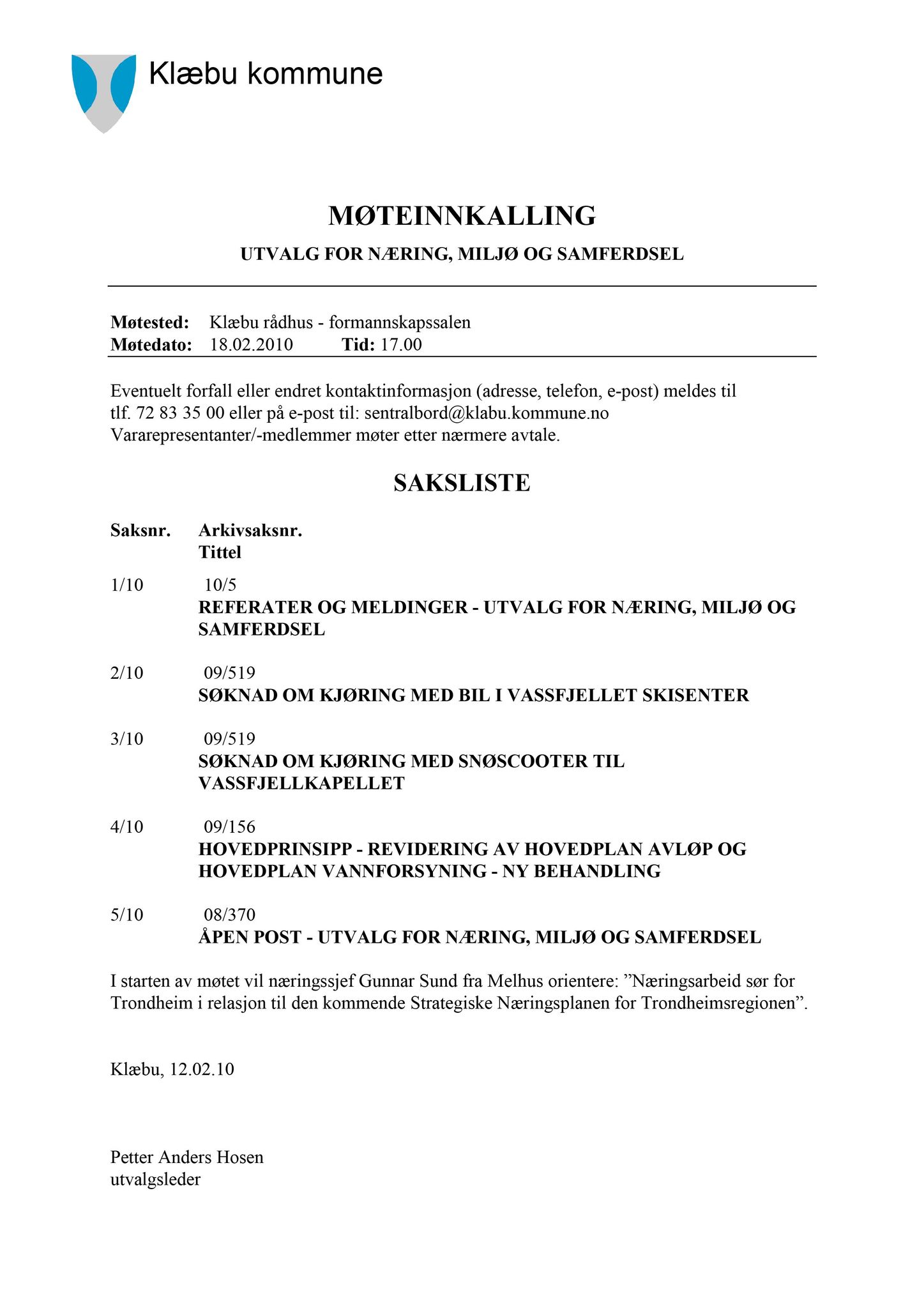 Klæbu Kommune, TRKO/KK/13-NMS/L003: Utvalg for næring, miljø og samferdsel, 2010, s. 2