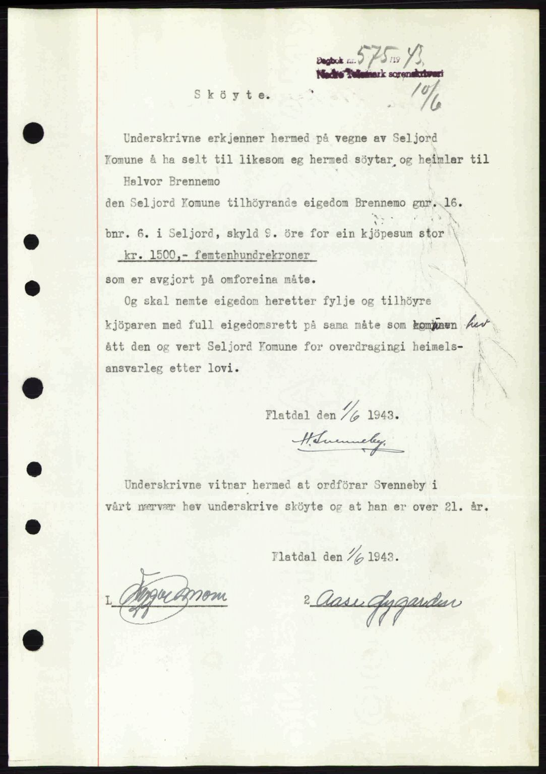 Nedre Telemark sorenskriveri, SAKO/A-135/G/Ga/Gaa/L0051: Pantebok nr. A-51, 1943-1944, Dagboknr: 575/1943