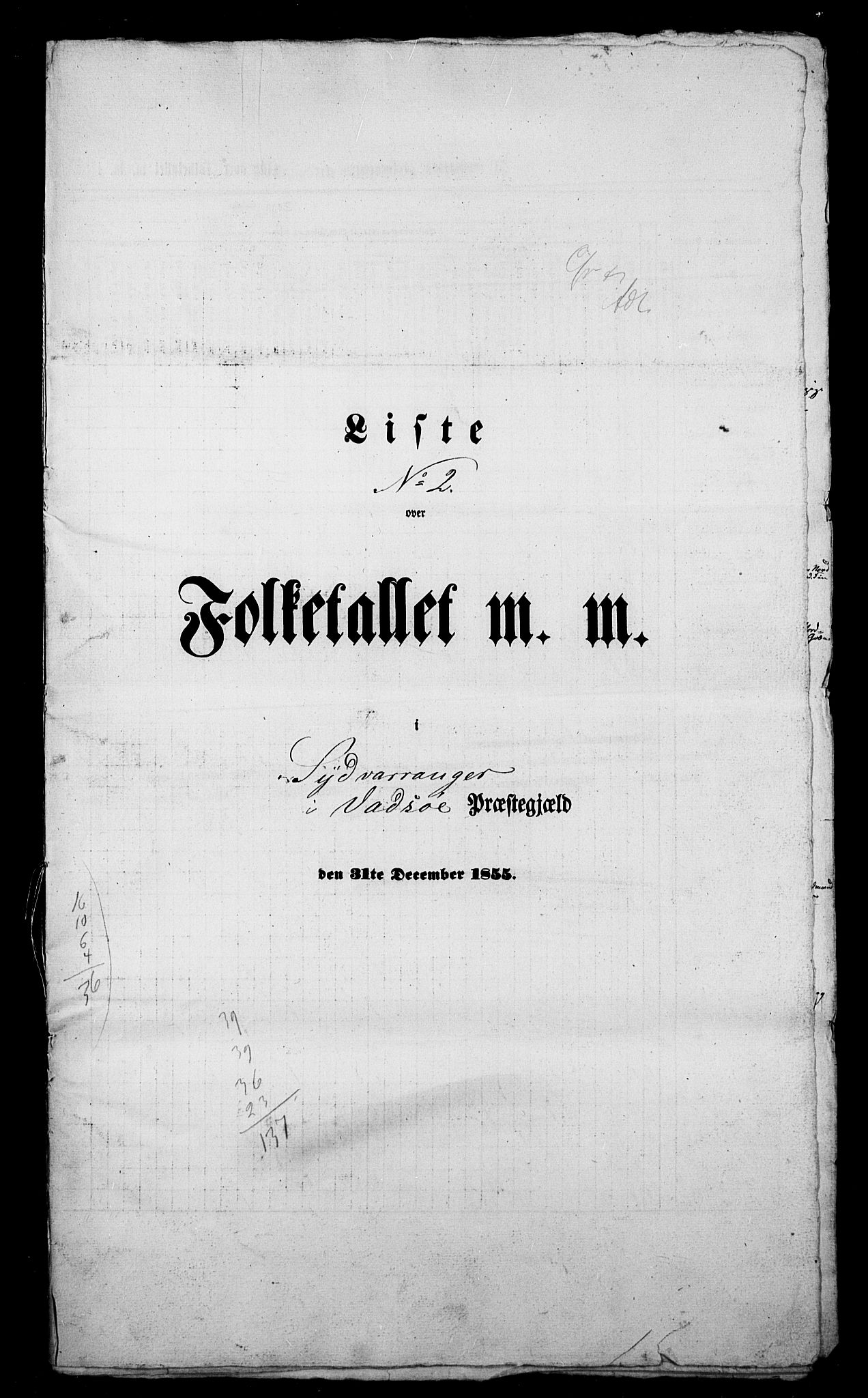 , Folketelling 1855 for Vadsø prestegjeld, 2029L Vadsø landsokn, 2030S1 Sør-Varanger sokn, 1855, s. 4