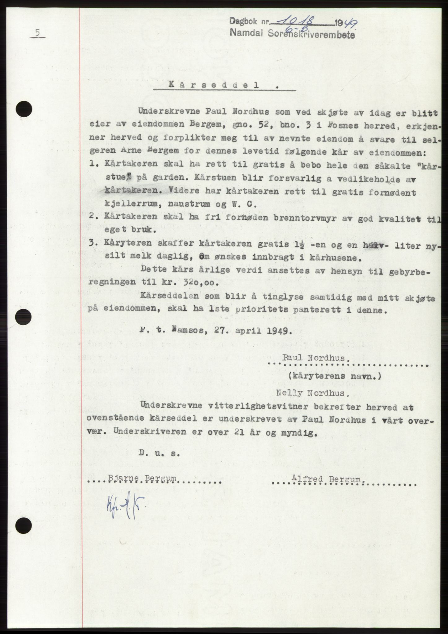 Namdal sorenskriveri, SAT/A-4133/1/2/2C: Pantebok nr. -, 1949-1949, Dagboknr: 1018/1949