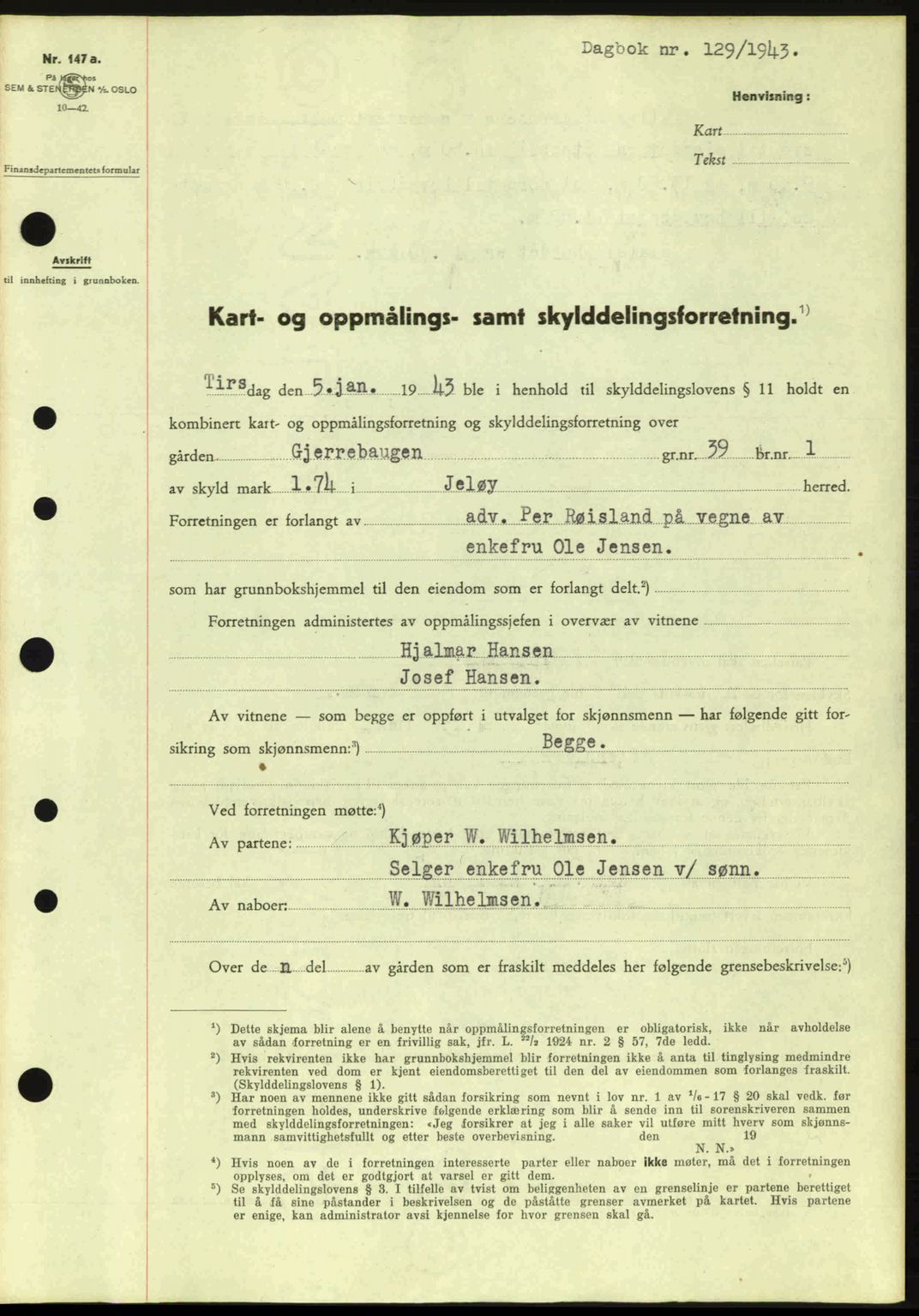 Moss sorenskriveri, SAO/A-10168: Pantebok nr. A10, 1942-1943, Dagboknr: 129/1943