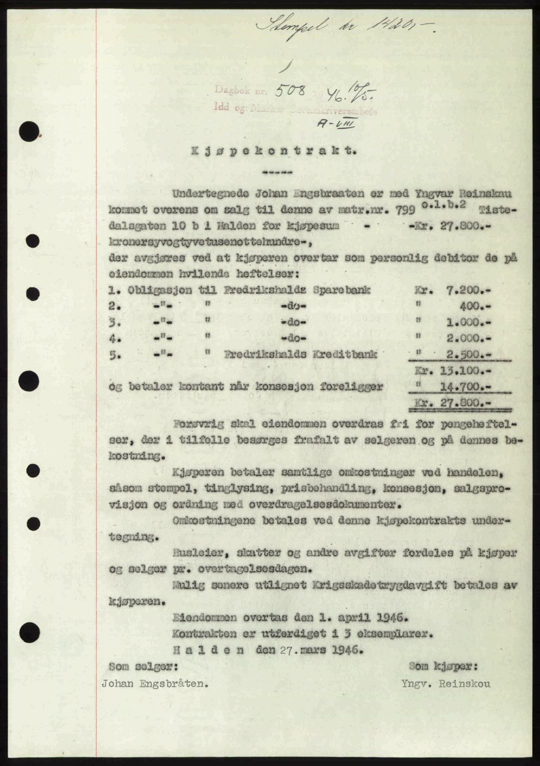 Idd og Marker sorenskriveri, AV/SAO-A-10283/G/Gb/Gbb/L0008: Pantebok nr. A8, 1946-1946, Dagboknr: 508/1946