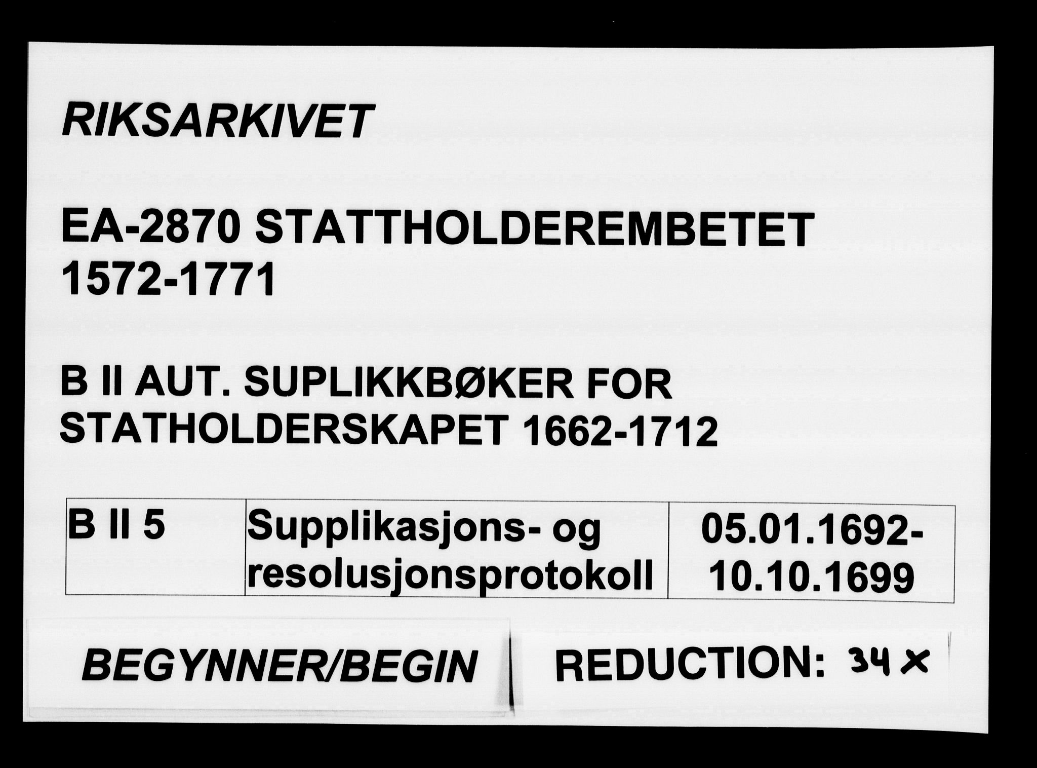 Stattholderembetet 1572-1771, RA/EA-2870/Ad/L0005: Supplikasjons- og resolusjonsprotokoll, 1692-1699