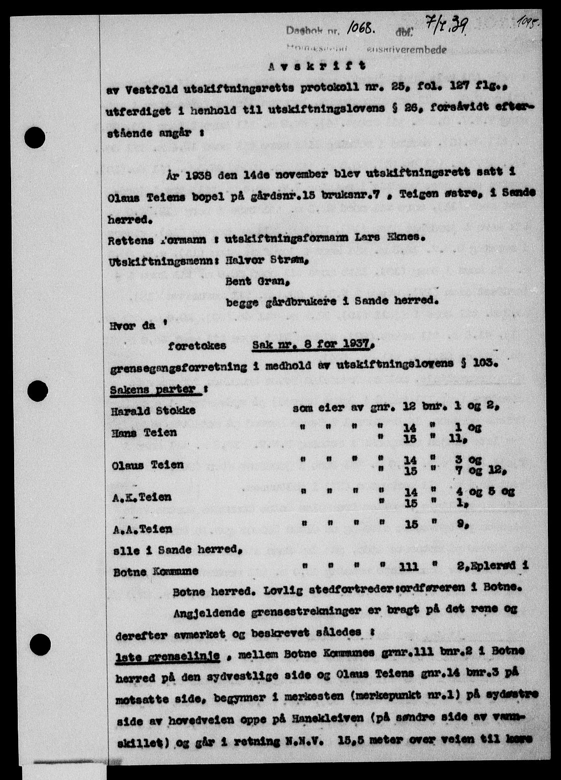 Holmestrand sorenskriveri, SAKO/A-67/G/Ga/Gaa/L0050: Pantebok nr. A-50, 1938-1939, Dagboknr: 1068/1939