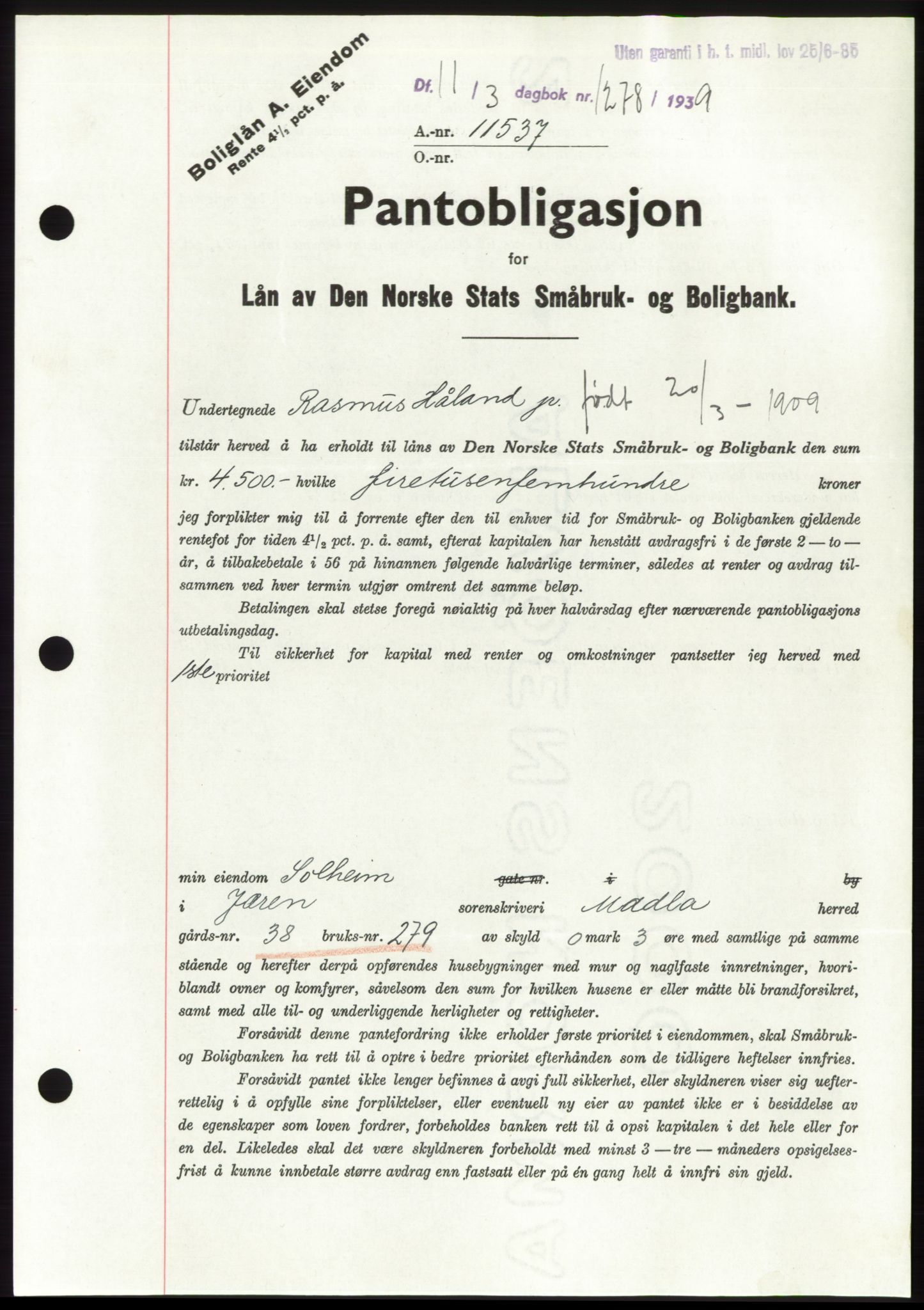 Jæren sorenskriveri, SAST/A-100310/03/G/Gba/L0073: Pantebok, 1939-1939, Dagboknr: 1278/1939