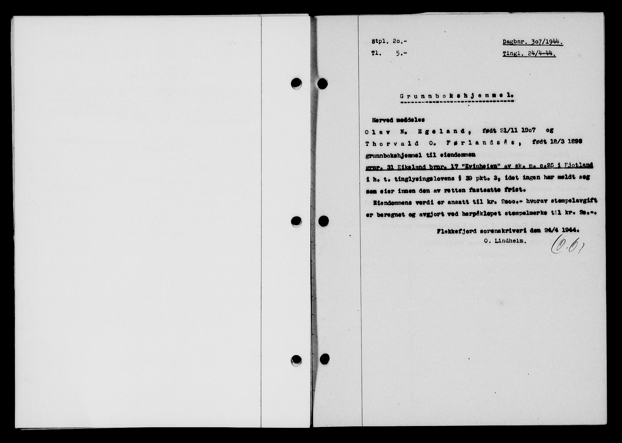Flekkefjord sorenskriveri, SAK/1221-0001/G/Gb/Gba/L0059: Pantebok nr. A-7, 1944-1945, Dagboknr: 307/1944