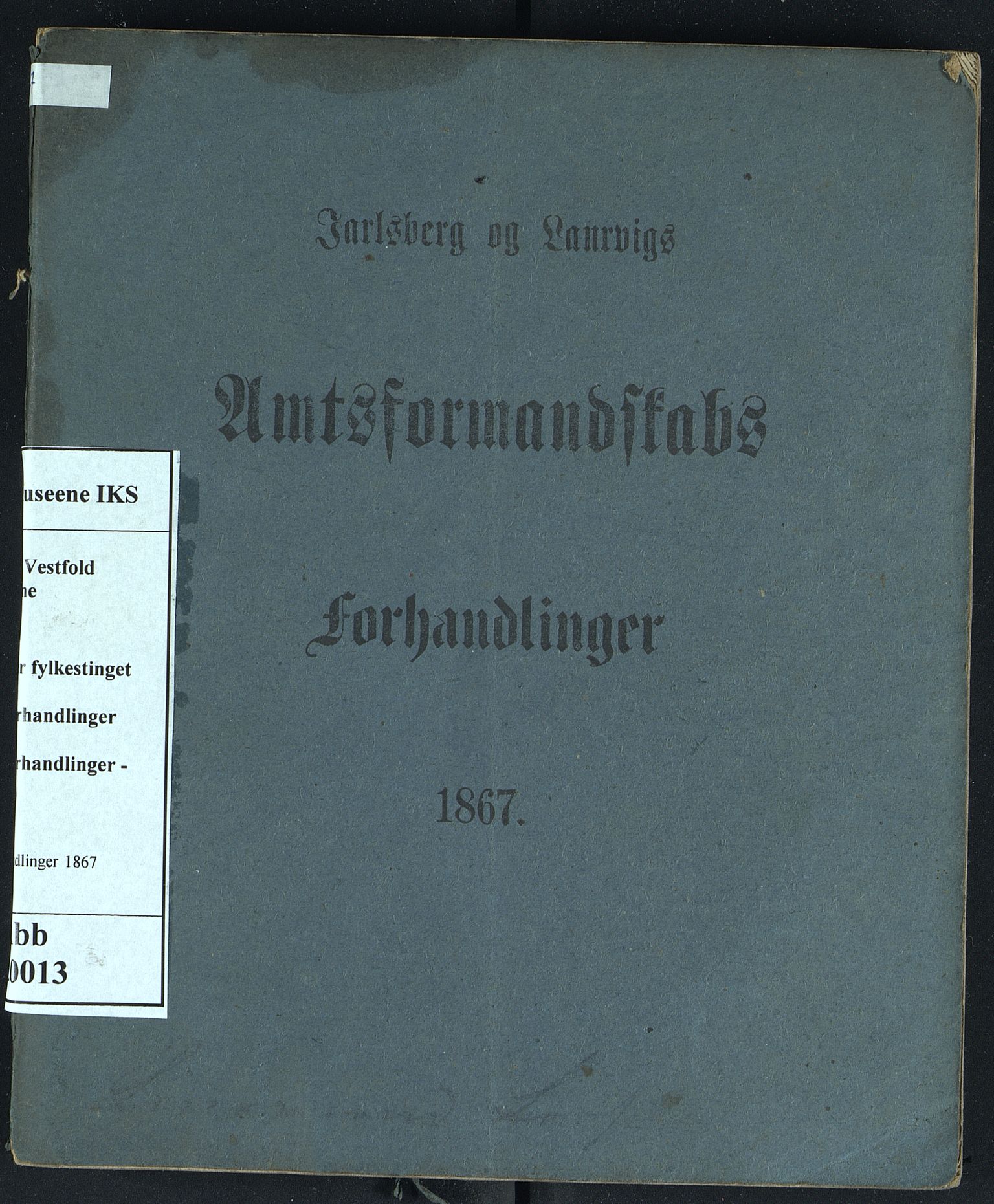 Vestfold fylkeskommune. Fylkestinget, VEMU/A-1315/A/Ab/Abb/L0013: Fylkestingsforhandlinger, 1867