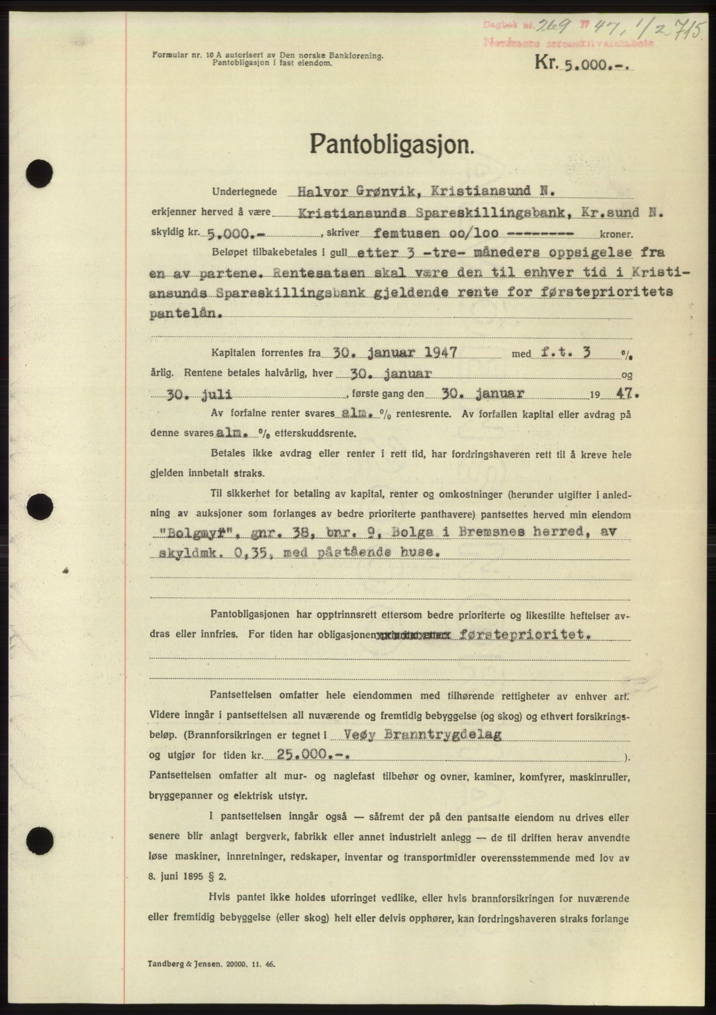 Nordmøre sorenskriveri, SAT/A-4132/1/2/2Ca: Pantebok nr. B95, 1946-1947, Dagboknr: 269/1947