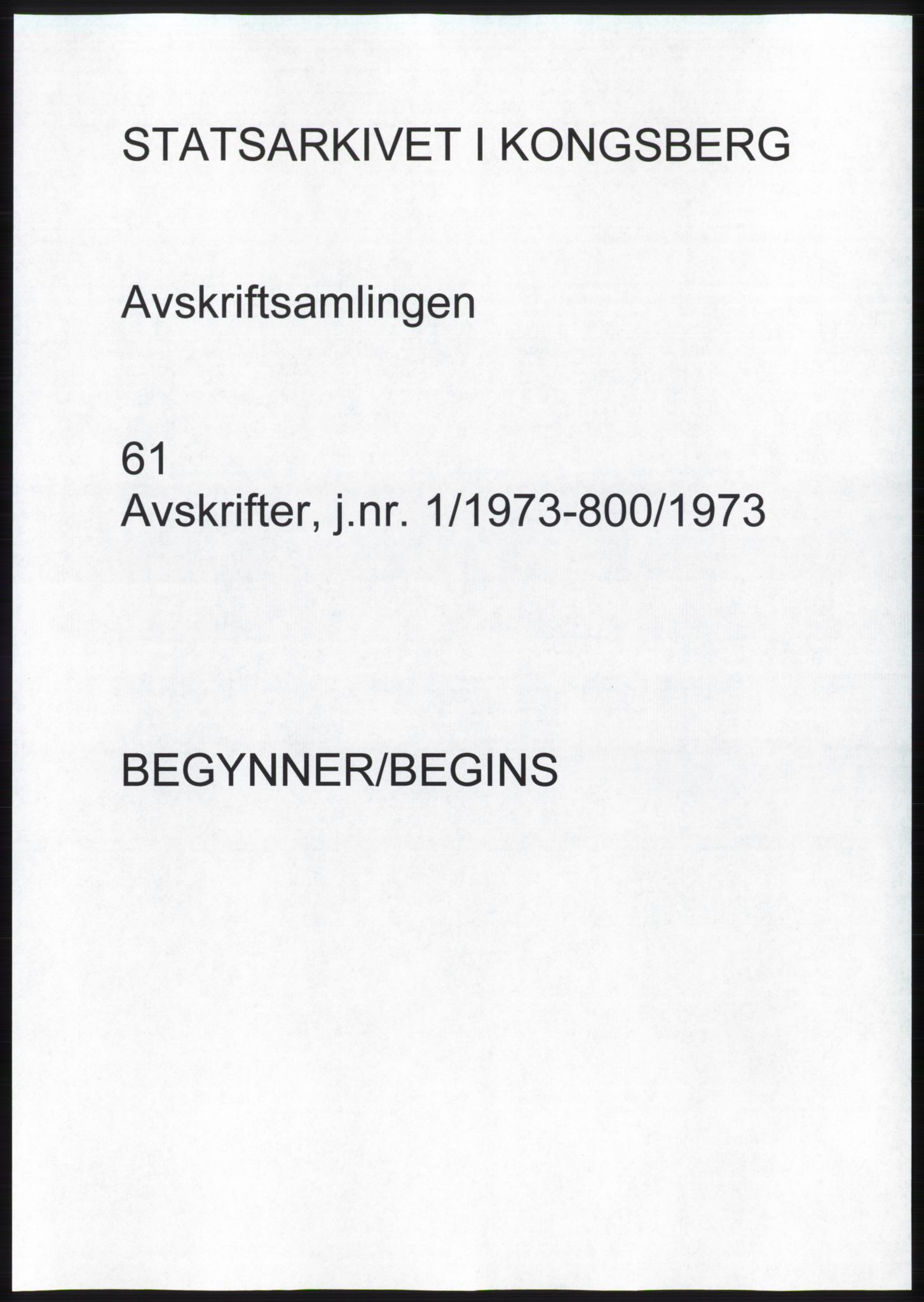 Statsarkivet i Kongsberg, SAKO/A-0001, 1973, s. 1