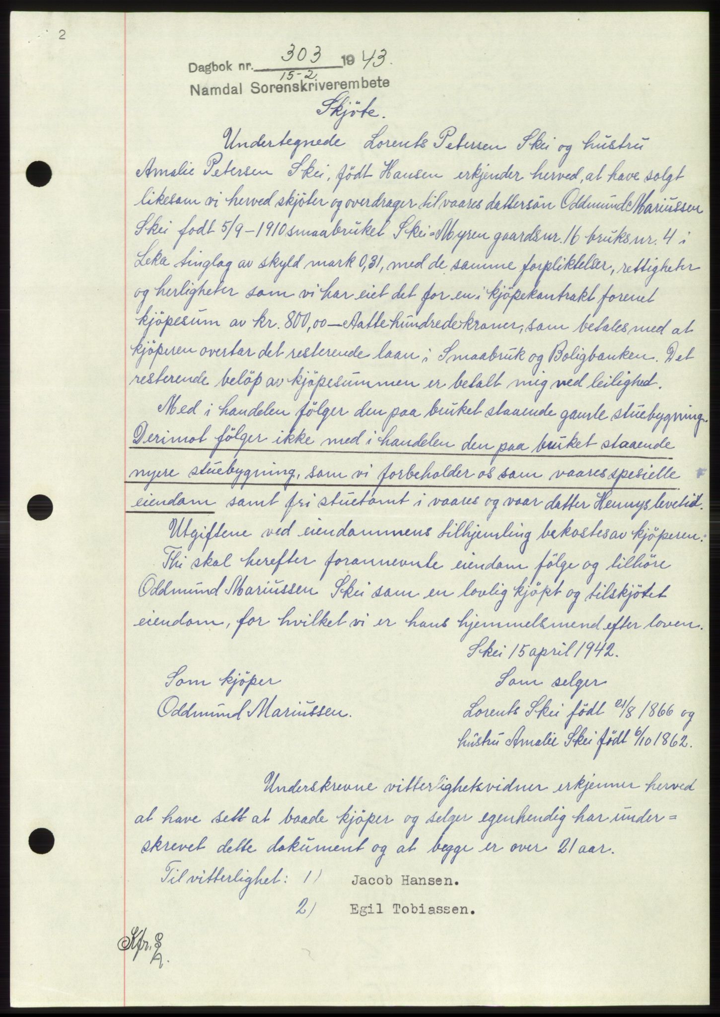 Namdal sorenskriveri, SAT/A-4133/1/2/2C: Pantebok nr. -, 1942-1943, Dagboknr: 303/1943