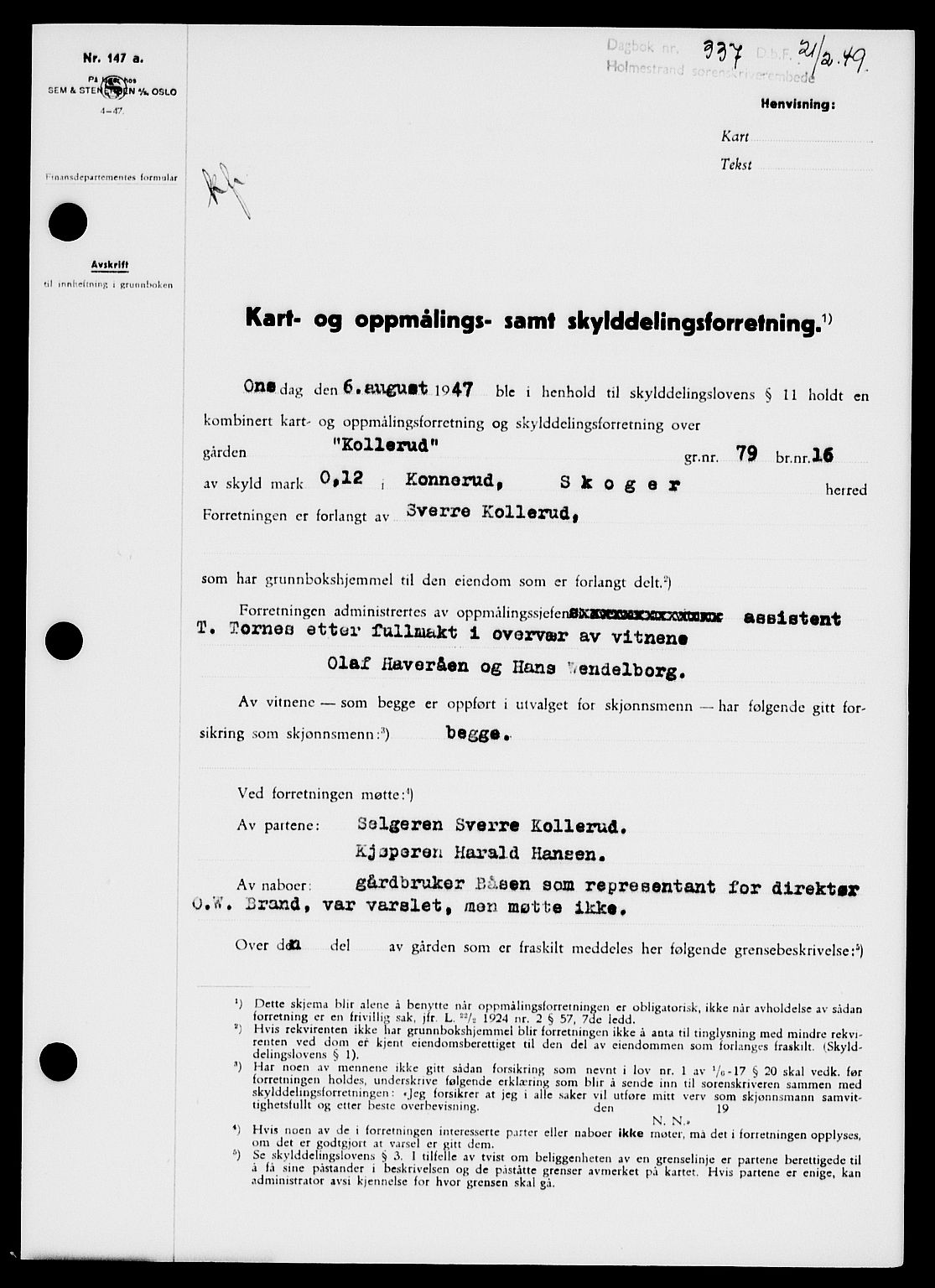 Holmestrand sorenskriveri, SAKO/A-67/G/Ga/Gaa/L0065: Pantebok nr. A-65, 1948-1949, Dagboknr: 337/1949