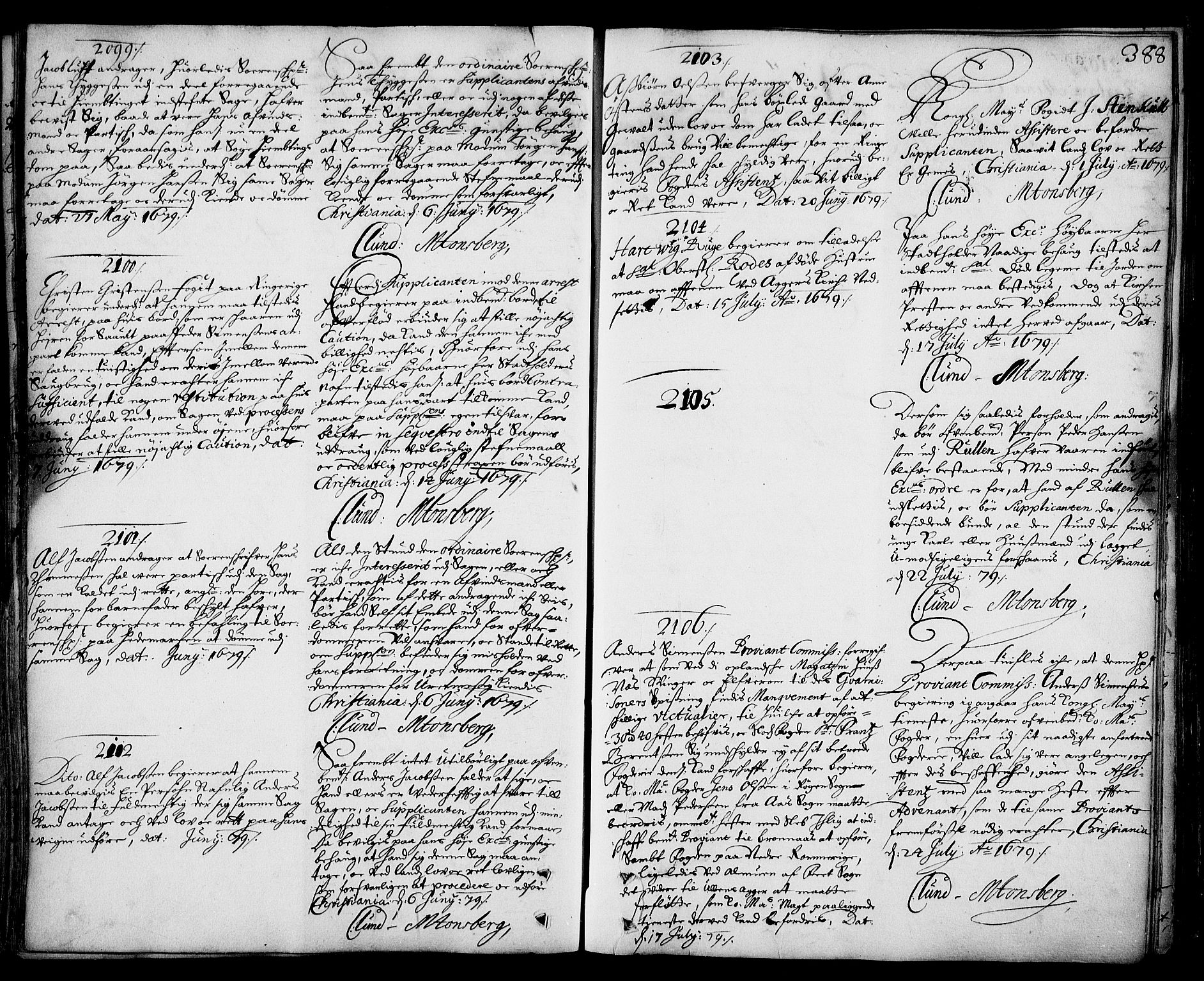 Stattholderembetet 1572-1771, AV/RA-EA-2870/Ad/L0003: Supplikasjons- og resolusjonsprotokoll, 1671-1682, s. 387b-388a