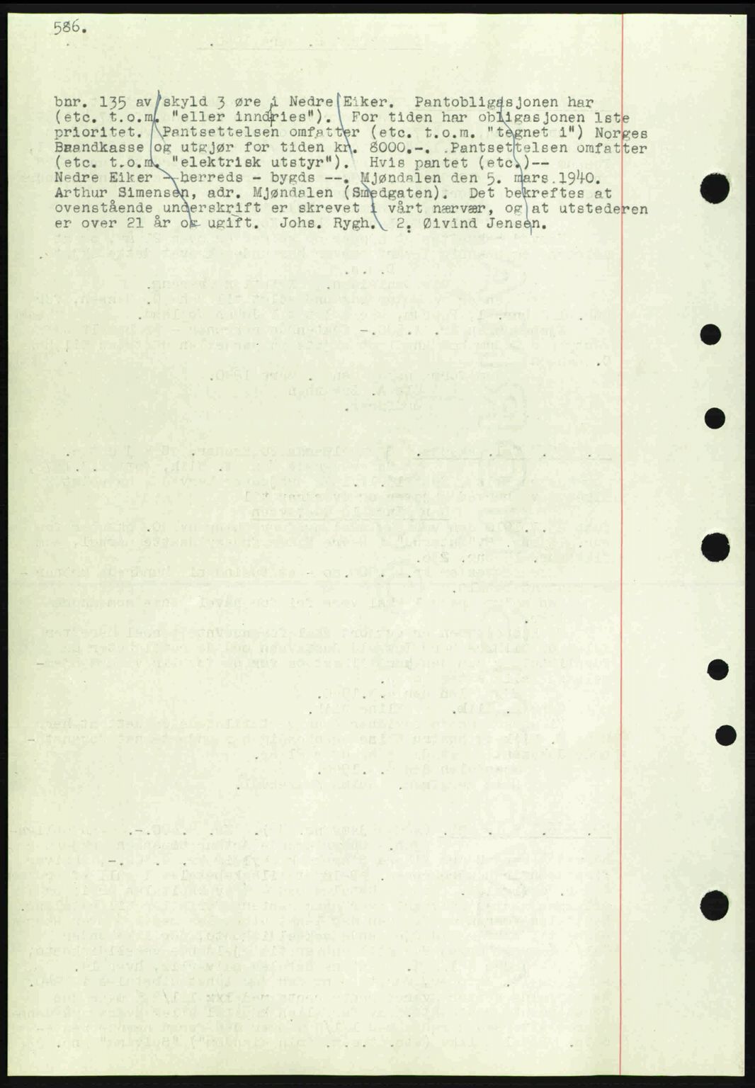 Eiker, Modum og Sigdal sorenskriveri, SAKO/A-123/G/Ga/Gab/L0041: Pantebok nr. A11, 1939-1940, Dagboknr: 466/1940