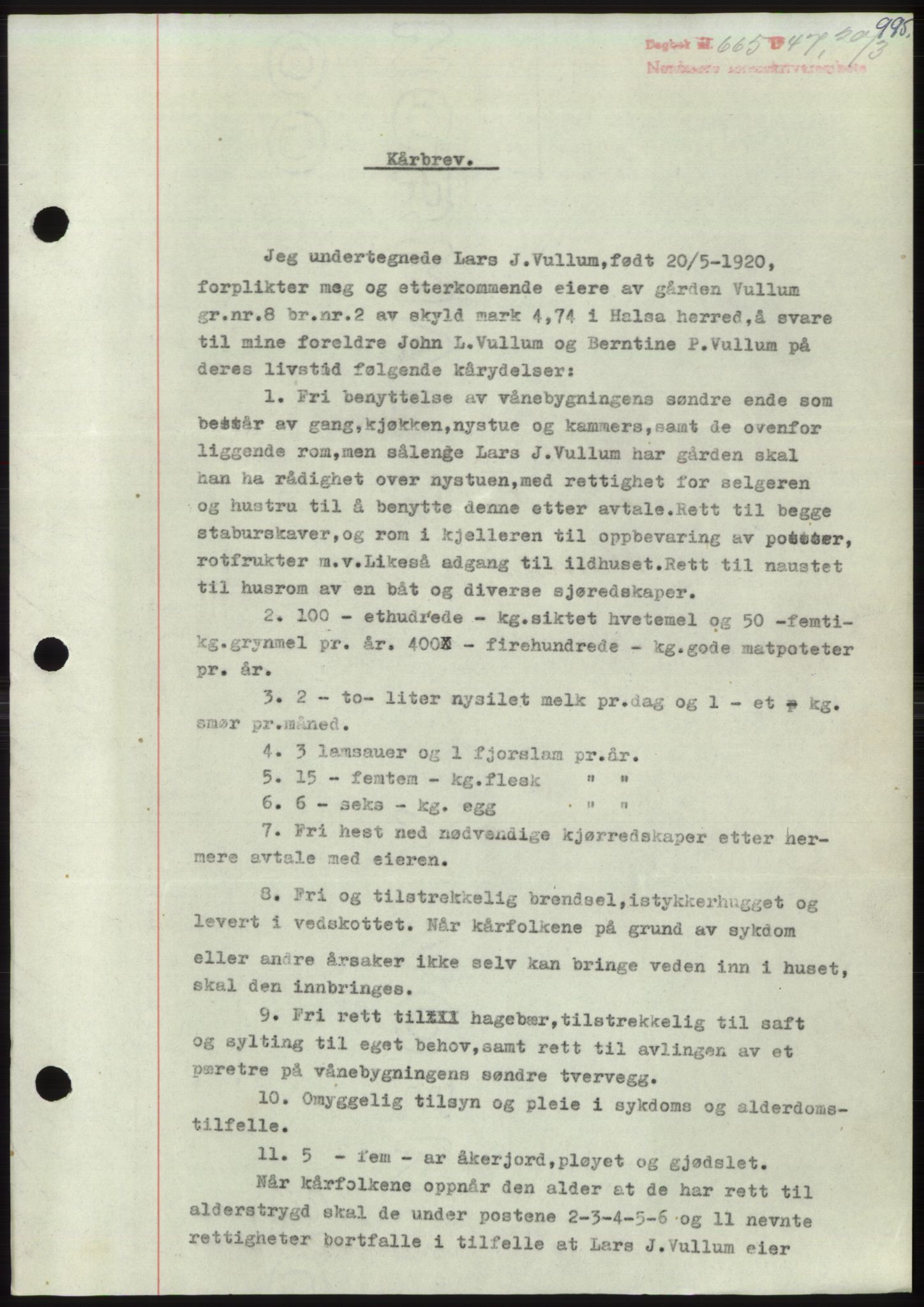 Nordmøre sorenskriveri, SAT/A-4132/1/2/2Ca: Pantebok nr. B95, 1946-1947, Dagboknr: 665/1947
