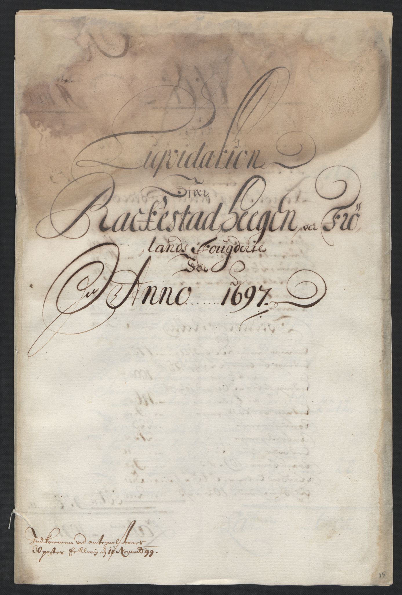 Rentekammeret inntil 1814, Reviderte regnskaper, Fogderegnskap, RA/EA-4092/R07/L0287: Fogderegnskap Rakkestad, Heggen og Frøland, 1697, s. 18