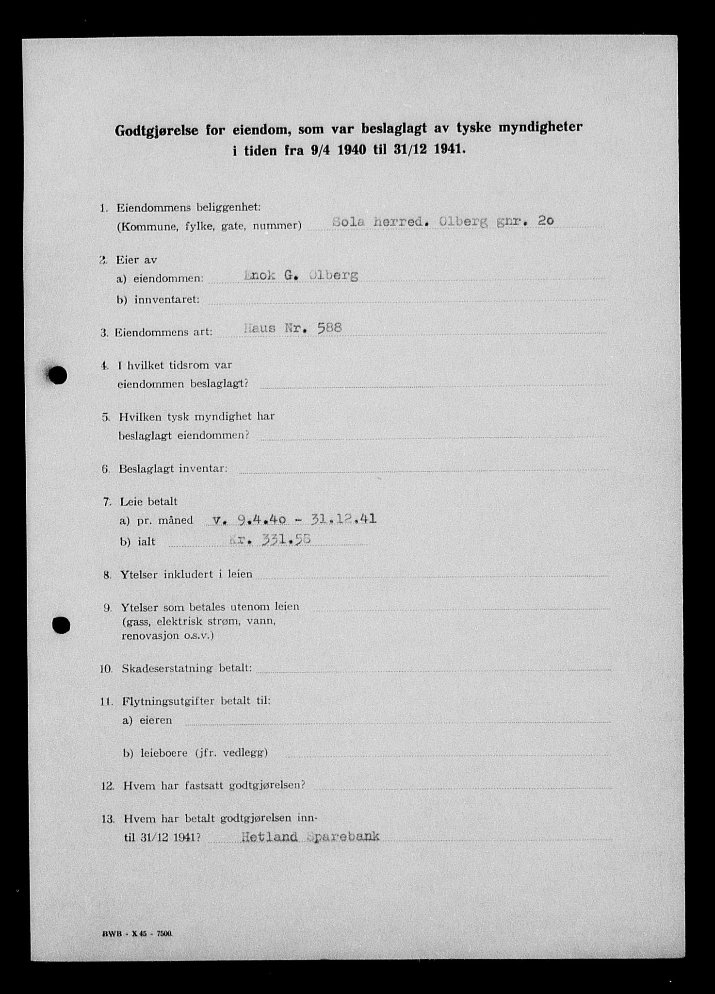Justisdepartementet, Tilbakeføringskontoret for inndratte formuer, AV/RA-S-1564/I/L1015: Godtgjørelse for beslaglagt eiendom, 1940-1941, s. 22