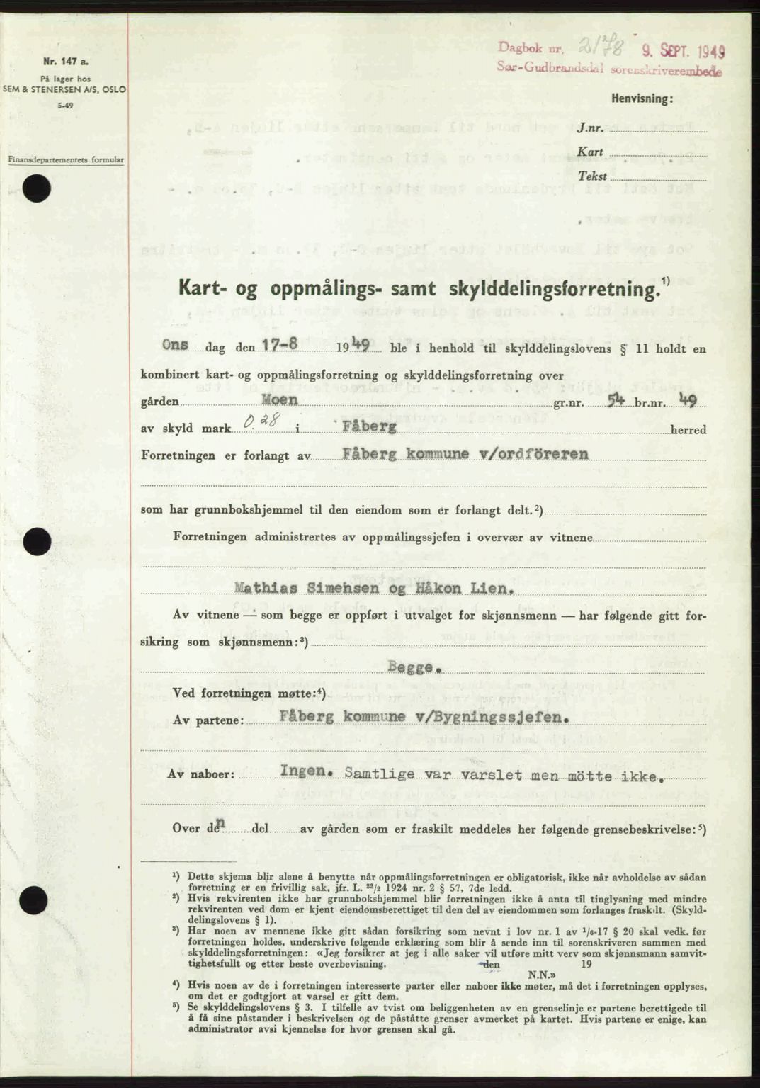 Sør-Gudbrandsdal tingrett, SAH/TING-004/H/Hb/Hbd/L0026: Pantebok nr. A26, 1949-1949, Dagboknr: 2178/1949