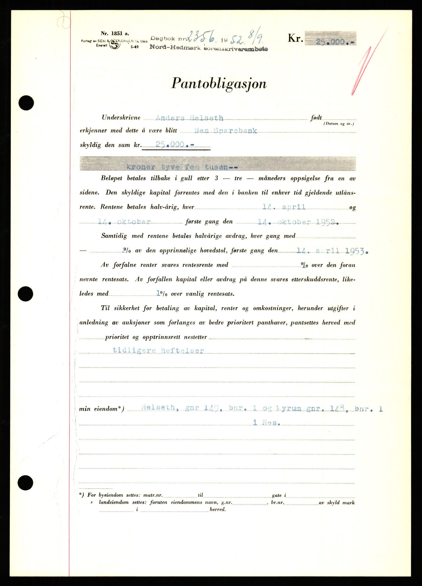 Nord-Hedmark sorenskriveri, SAH/TING-012/H/Hb/Hbf/L0025: Pantebok nr. B25, 1952-1952, Dagboknr: 2356/1952