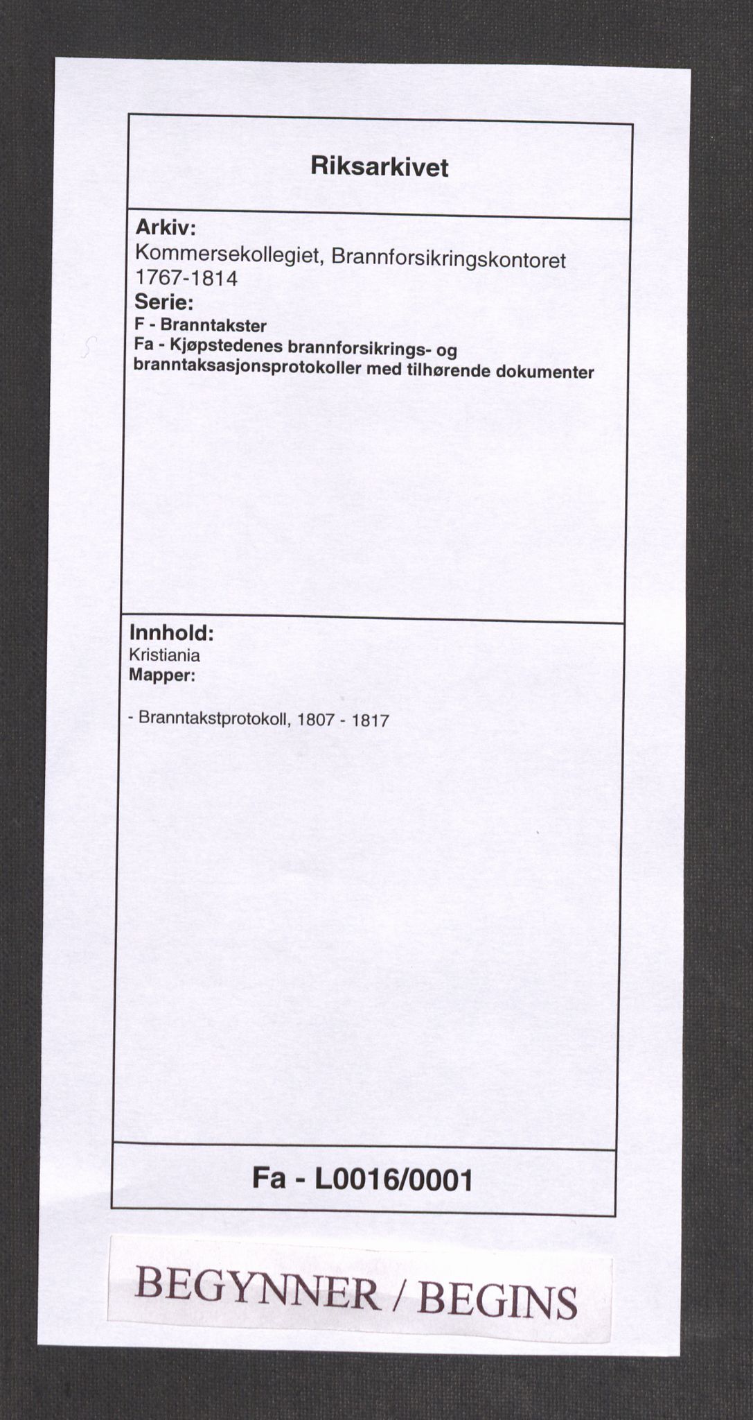 Kommersekollegiet, Brannforsikringskontoret 1767-1814, RA/EA-5458/F/Fa/L0016/0001: Kristiania / Branntakstprotokoll, 1807-1817