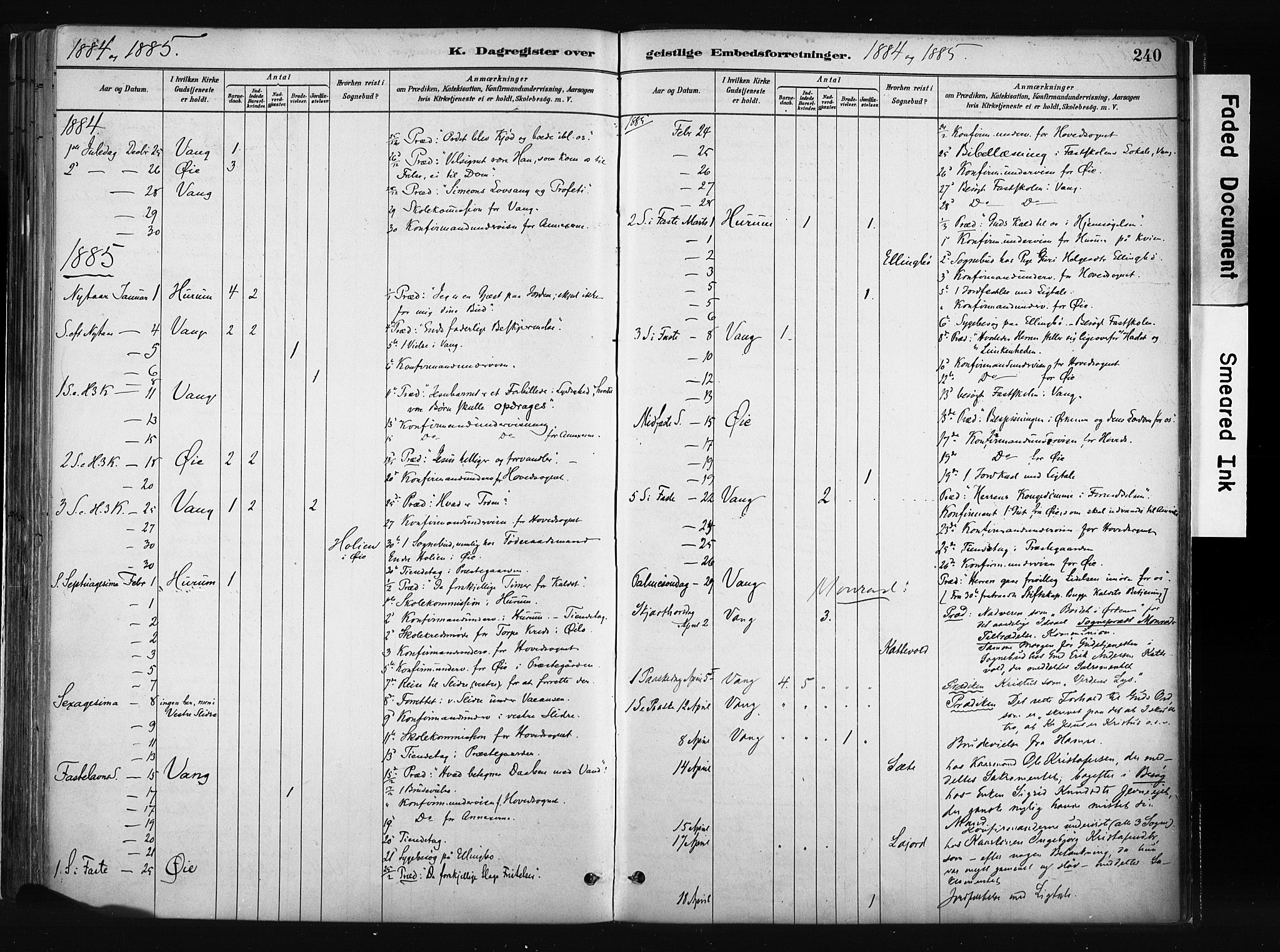 Vang prestekontor, Valdres, AV/SAH-PREST-140/H/Ha/L0008: Ministerialbok nr. 8, 1882-1910, s. 240