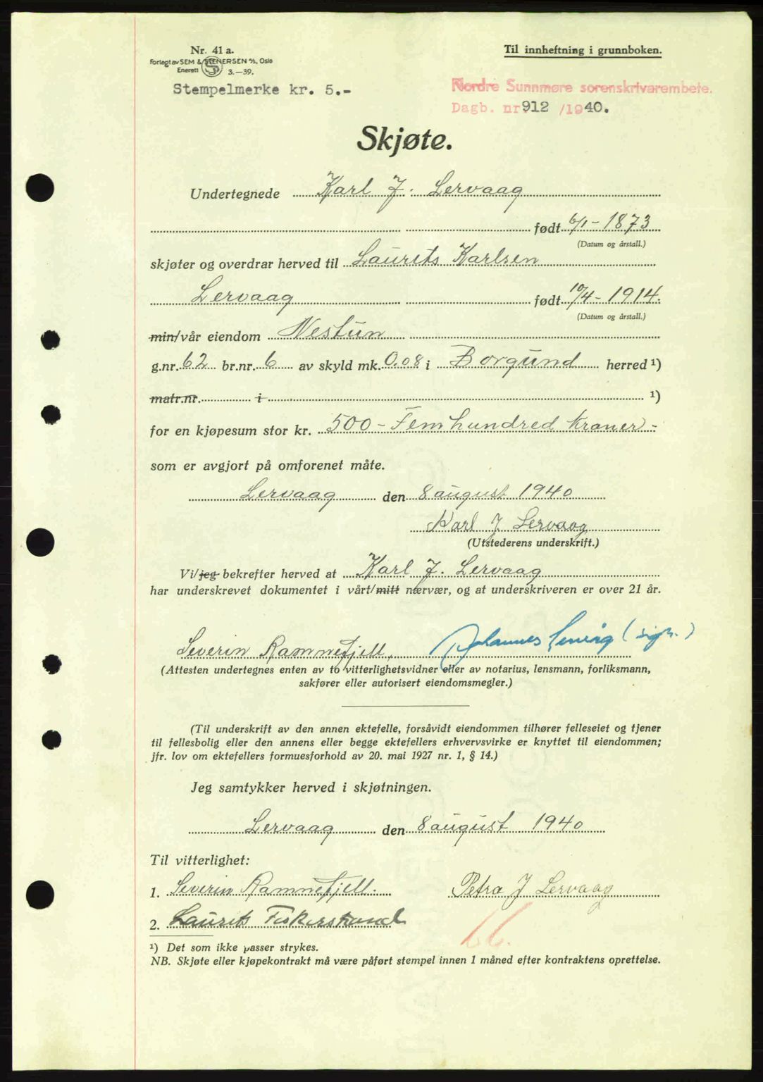 Nordre Sunnmøre sorenskriveri, AV/SAT-A-0006/1/2/2C/2Ca: Pantebok nr. A9, 1940-1940, Dagboknr: 912/1940