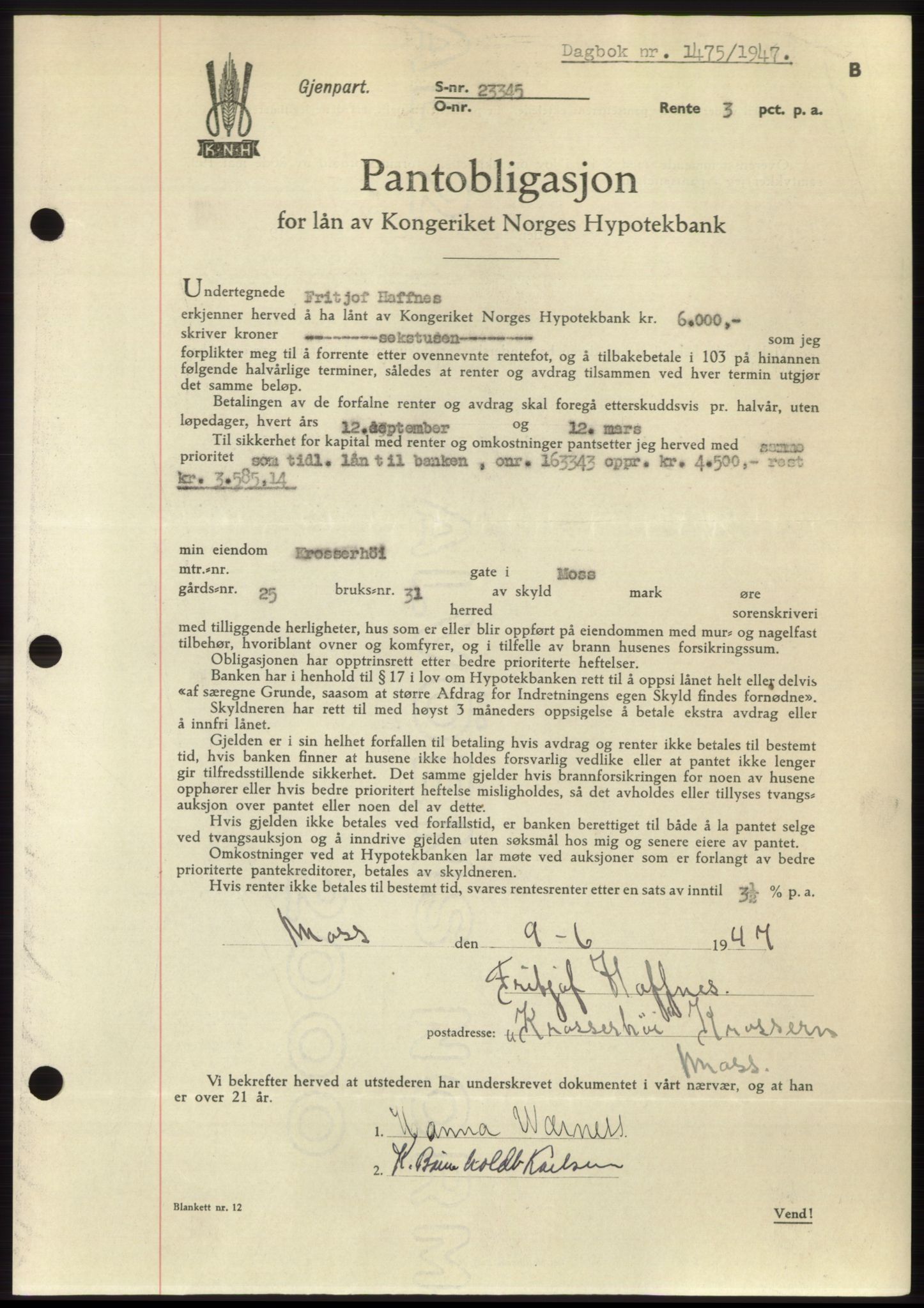Moss sorenskriveri, SAO/A-10168: Pantebok nr. B17, 1947-1947, Dagboknr: 1475/1947