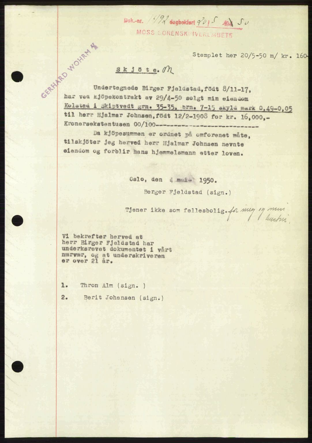 Moss sorenskriveri, SAO/A-10168: Pantebok nr. A2, 1947-1950, Dagboknr: 1492/1950