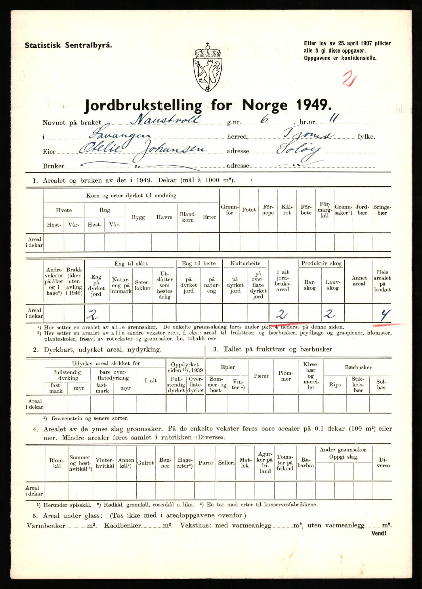 Statistisk sentralbyrå, Næringsøkonomiske emner, Jordbruk, skogbruk, jakt, fiske og fangst, AV/RA-S-2234/G/Gc/L0437: Troms: Gratangen og Lavangen, 1949, s. 5