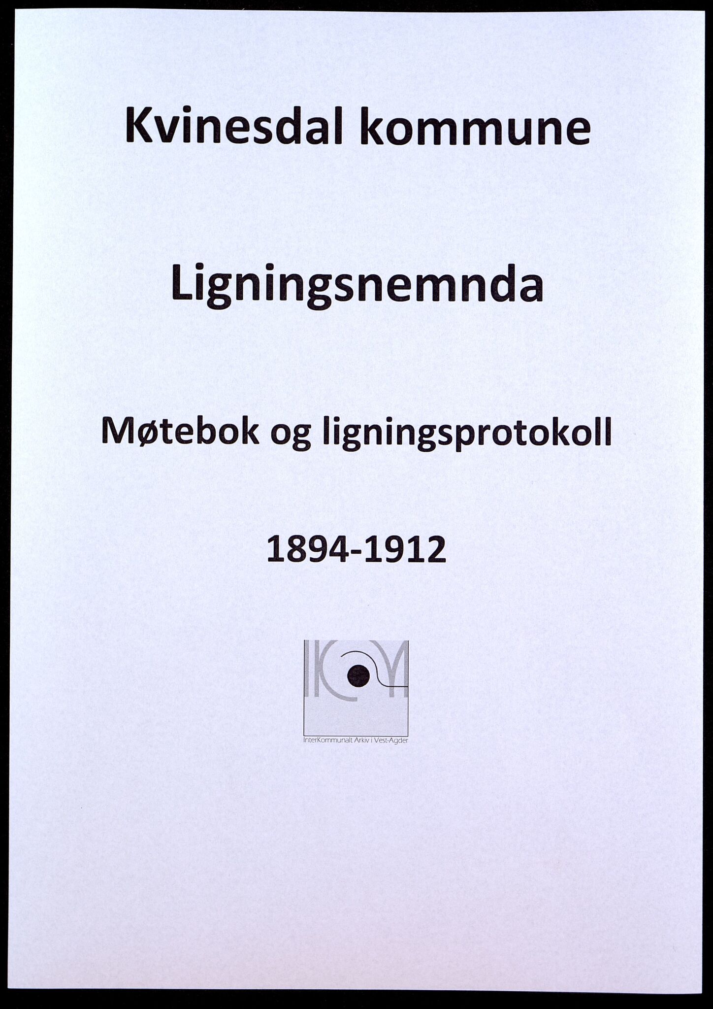 Kvinesdal kommune - Likningsnemnda, ARKSOR/1037KG310/A/L0004: Møtebok og ligningsprotokoll, 1894-1912