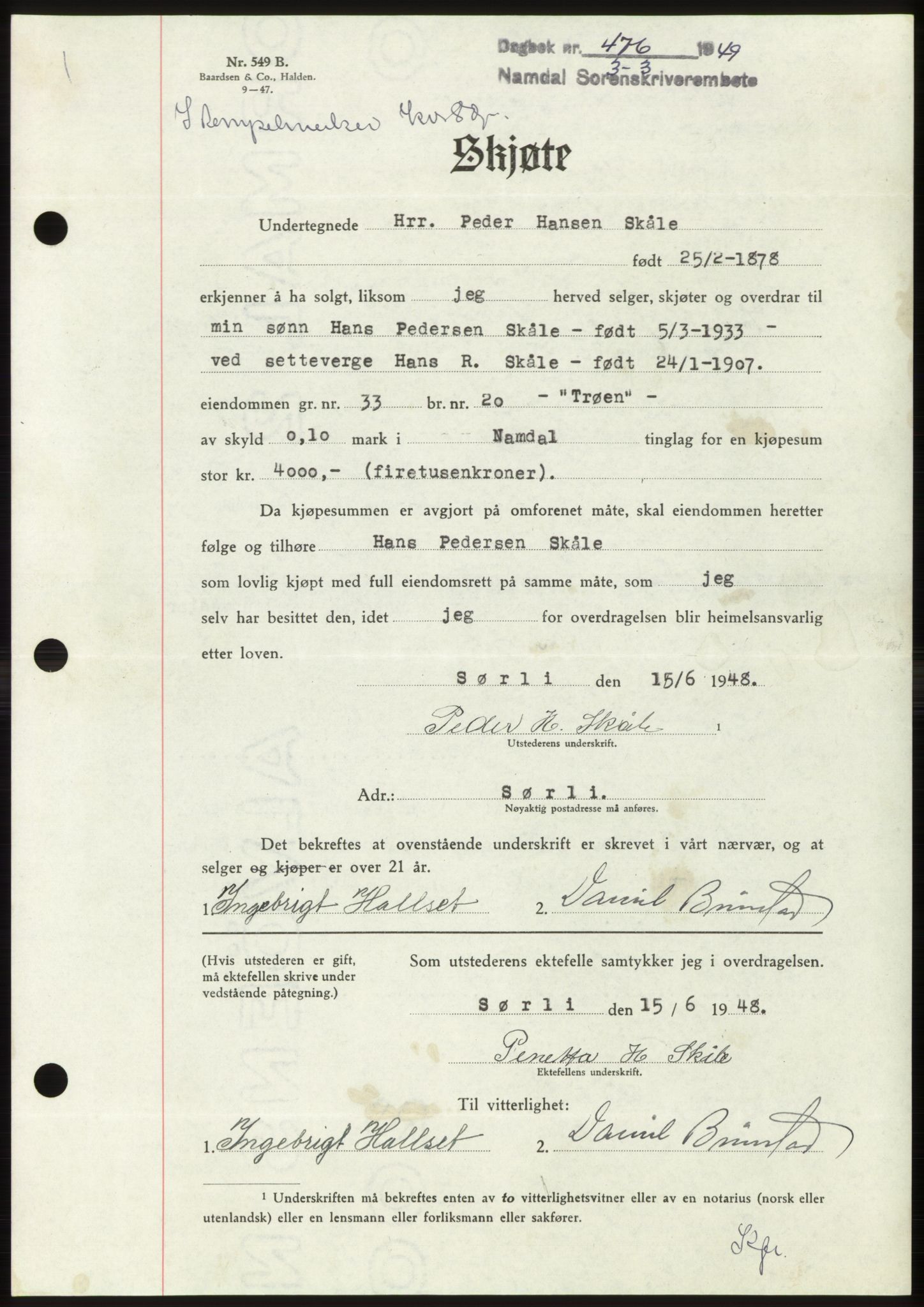 Namdal sorenskriveri, SAT/A-4133/1/2/2C: Pantebok nr. -, 1949-1949, Dagboknr: 476/1949