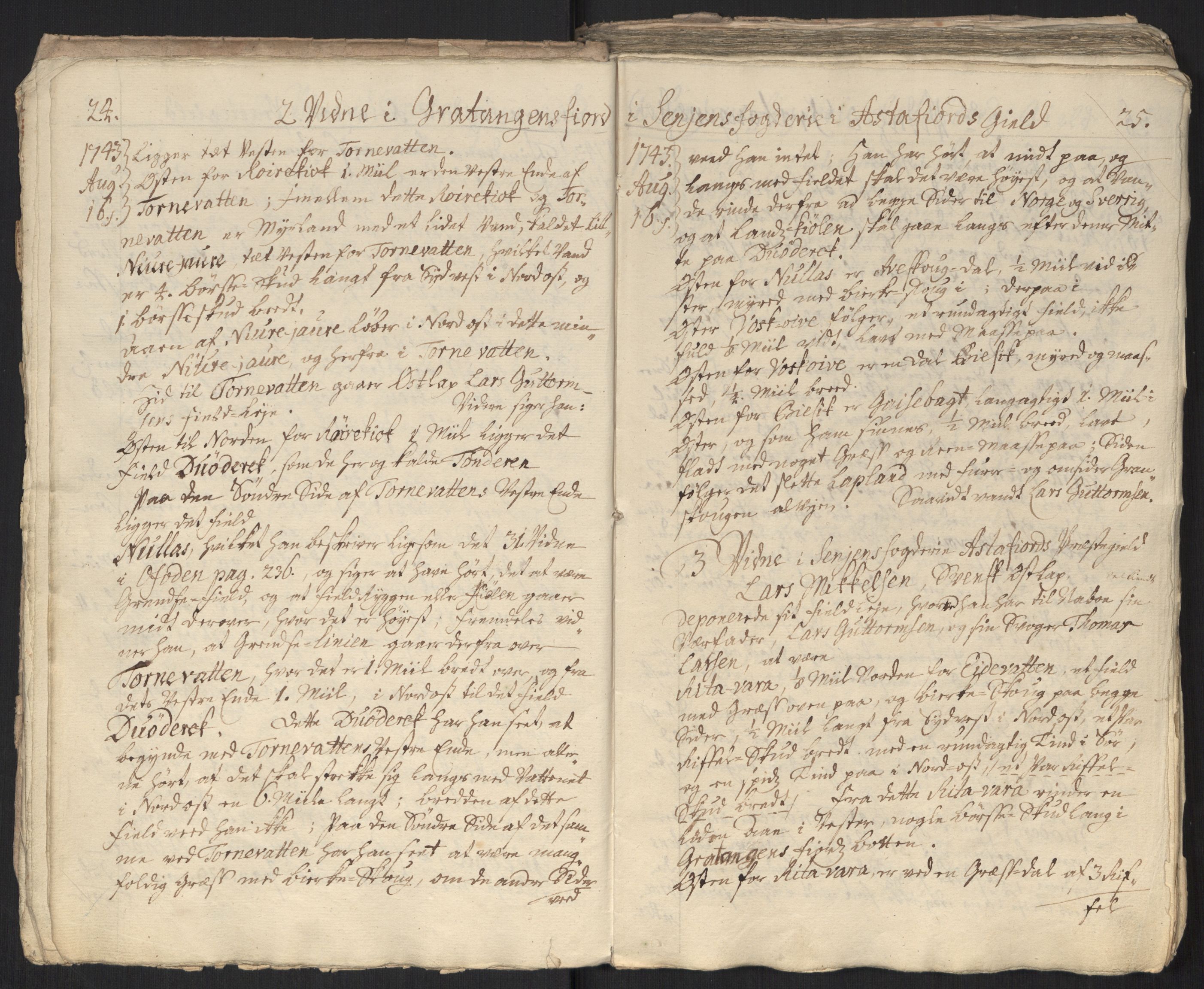 Danske Kanselli, Grensearkivet, AV/RA-EA-4062/F/L0011a/0002: Volum XXIII-XXVIa / Vol. XXIV: Major Schnitlers grenseeksaminasjonsprotokoll, 4. bind, 1743, s. 24-25