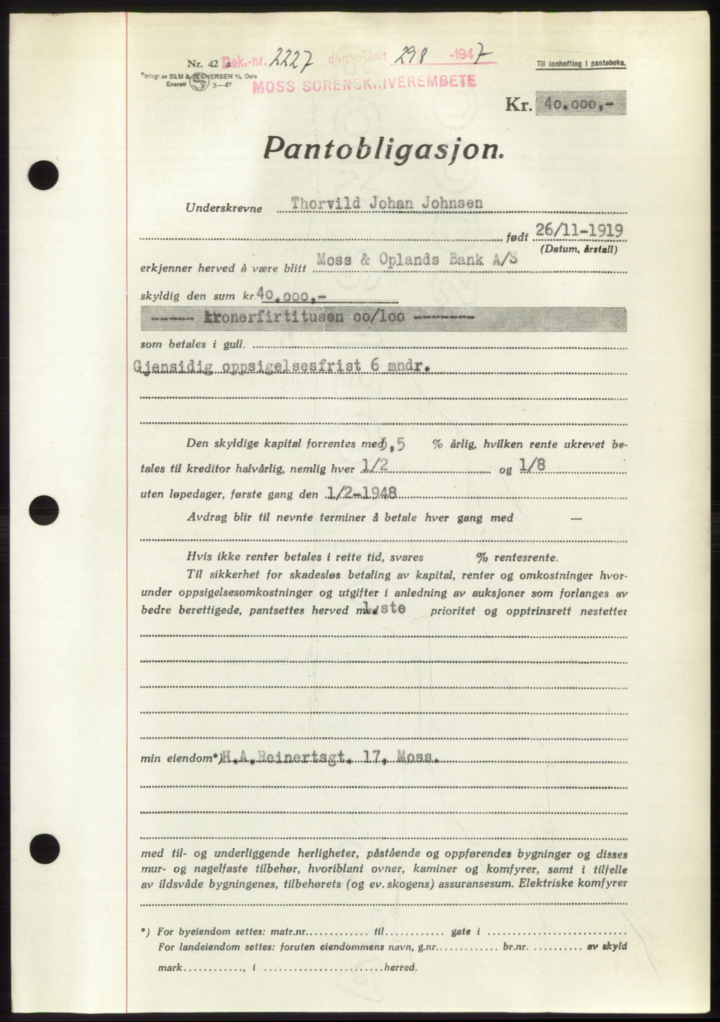 Moss sorenskriveri, SAO/A-10168: Pantebok nr. B17, 1947-1947, Dagboknr: 2227/1947