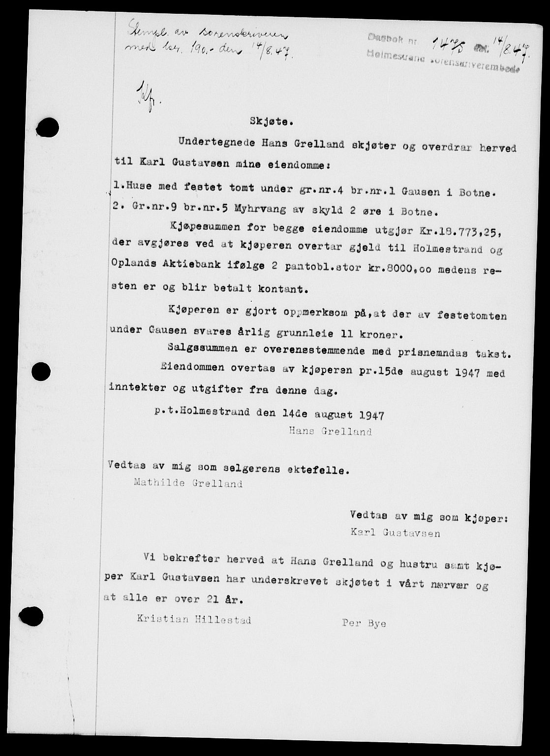 Holmestrand sorenskriveri, SAKO/A-67/G/Ga/Gaa/L0062: Pantebok nr. A-62, 1947-1947, Dagboknr: 1475/1947