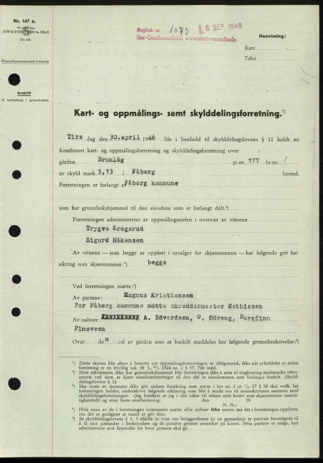 Sør-Gudbrandsdal tingrett, SAH/TING-004/H/Hb/Hbd/L0016: Pantebok nr. A16, 1946-1946, Dagboknr: 1073/1946