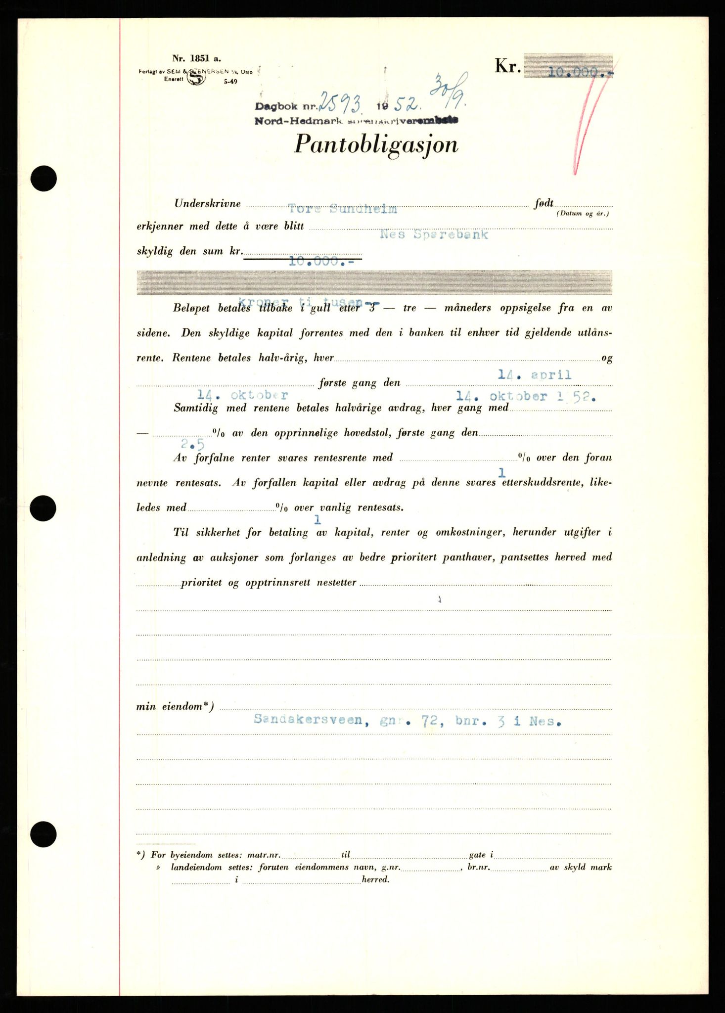 Nord-Hedmark sorenskriveri, SAH/TING-012/H/Hb/Hbf/L0025: Pantebok nr. B25, 1952-1952, Dagboknr: 2593/1952