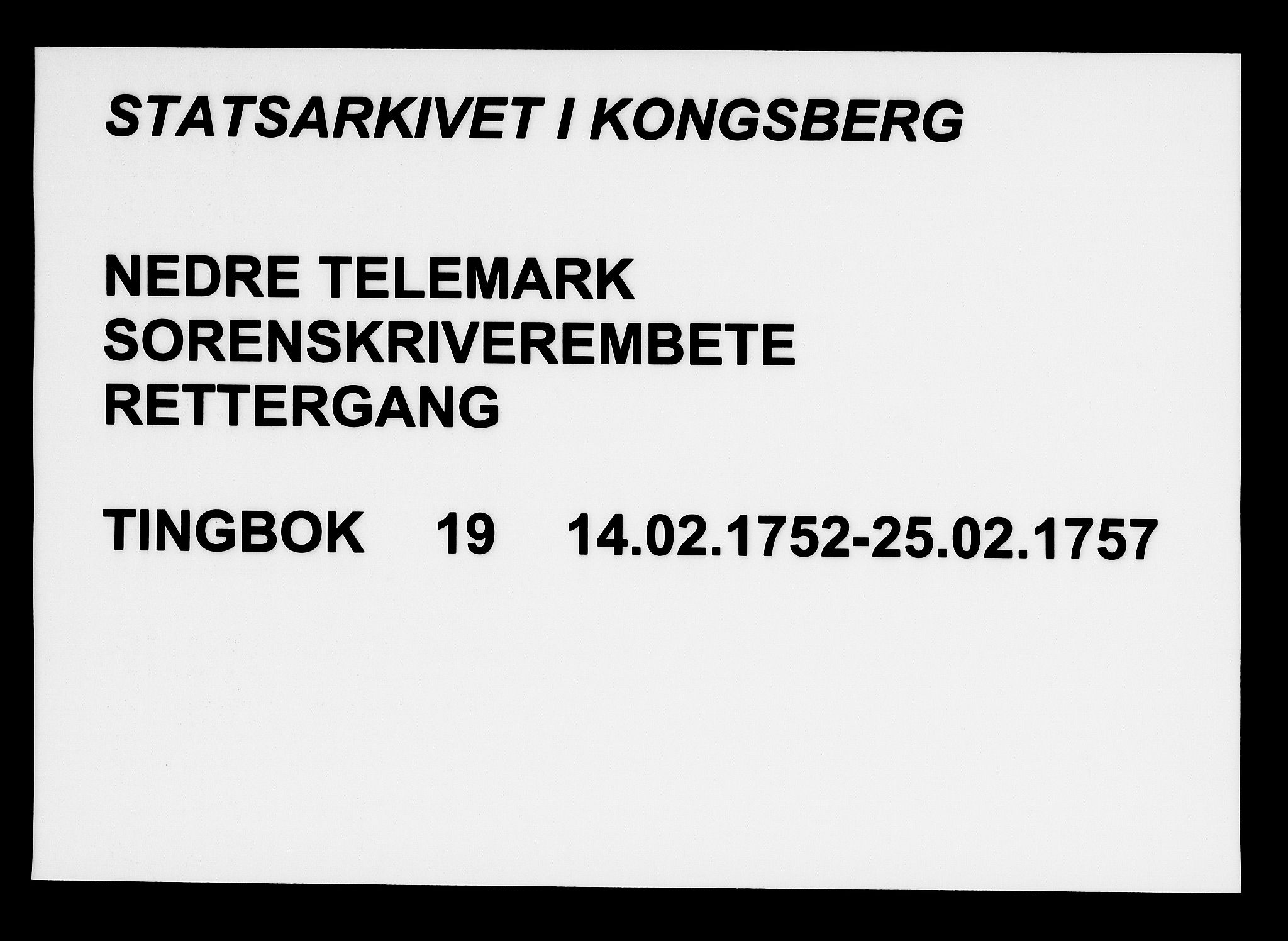 Nedre Telemark sorenskriveri, SAKO/A-135/F/Fa/L0019: Tingbok, 1752-1757