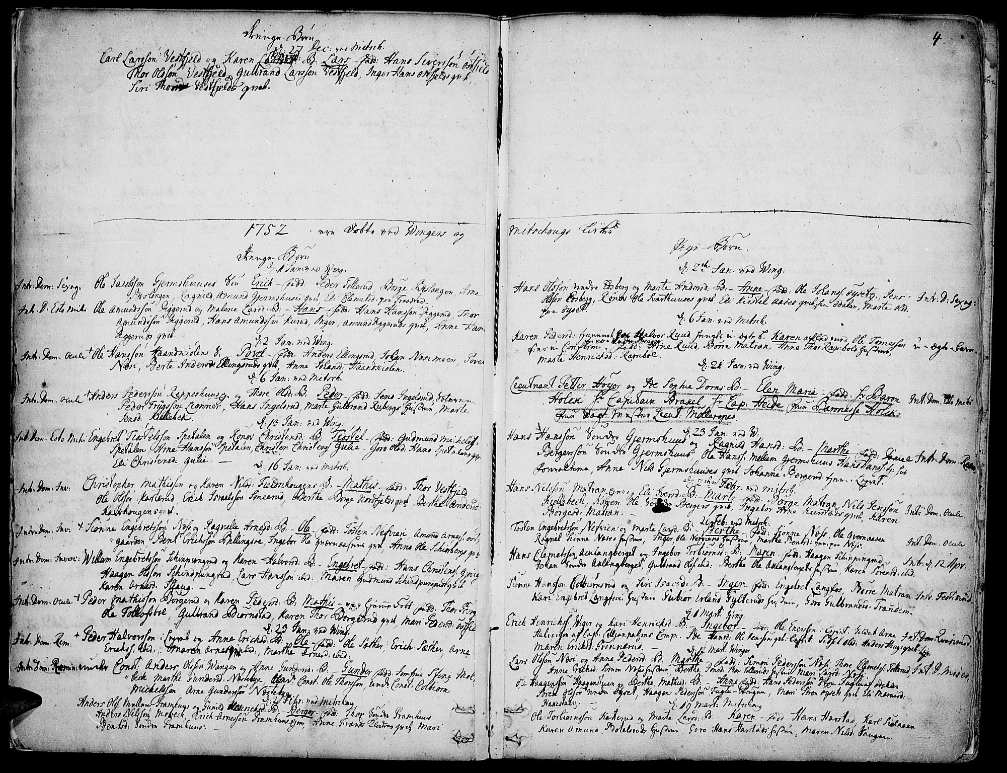 Vinger prestekontor, AV/SAH-PREST-024/H/Ha/Haa/L0003: Ministerialbok nr. 3, 1751-1772, s. 4