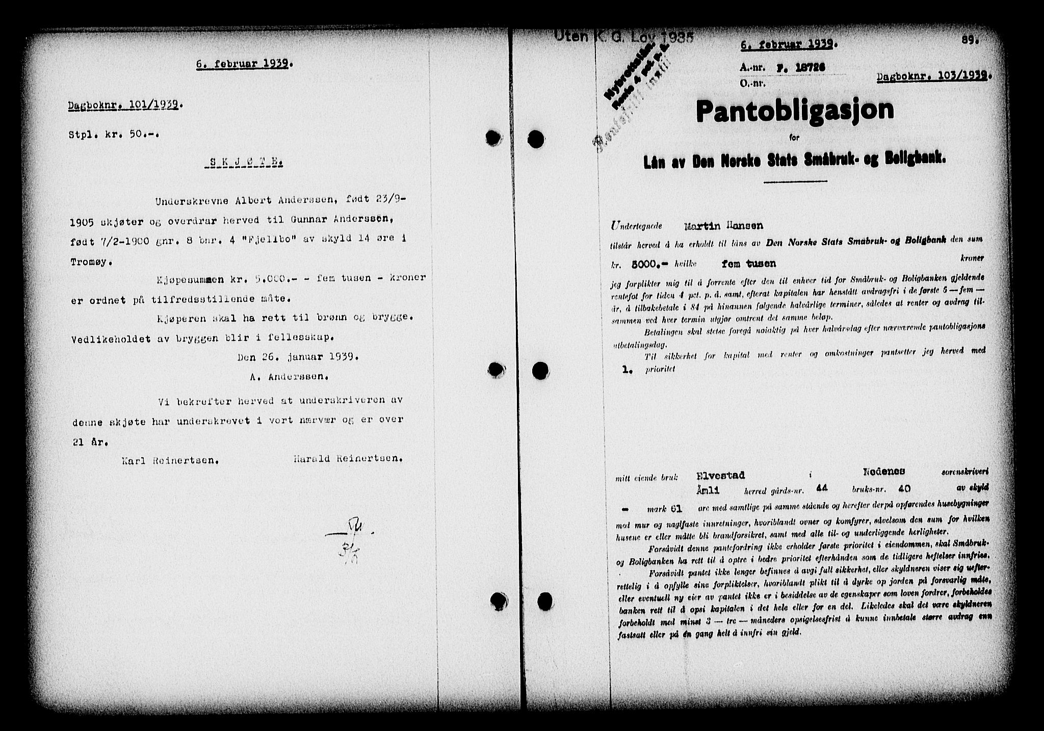 Nedenes sorenskriveri, SAK/1221-0006/G/Gb/Gba/L0046: Pantebok nr. 42, 1938-1939, Dagboknr: 103/1939