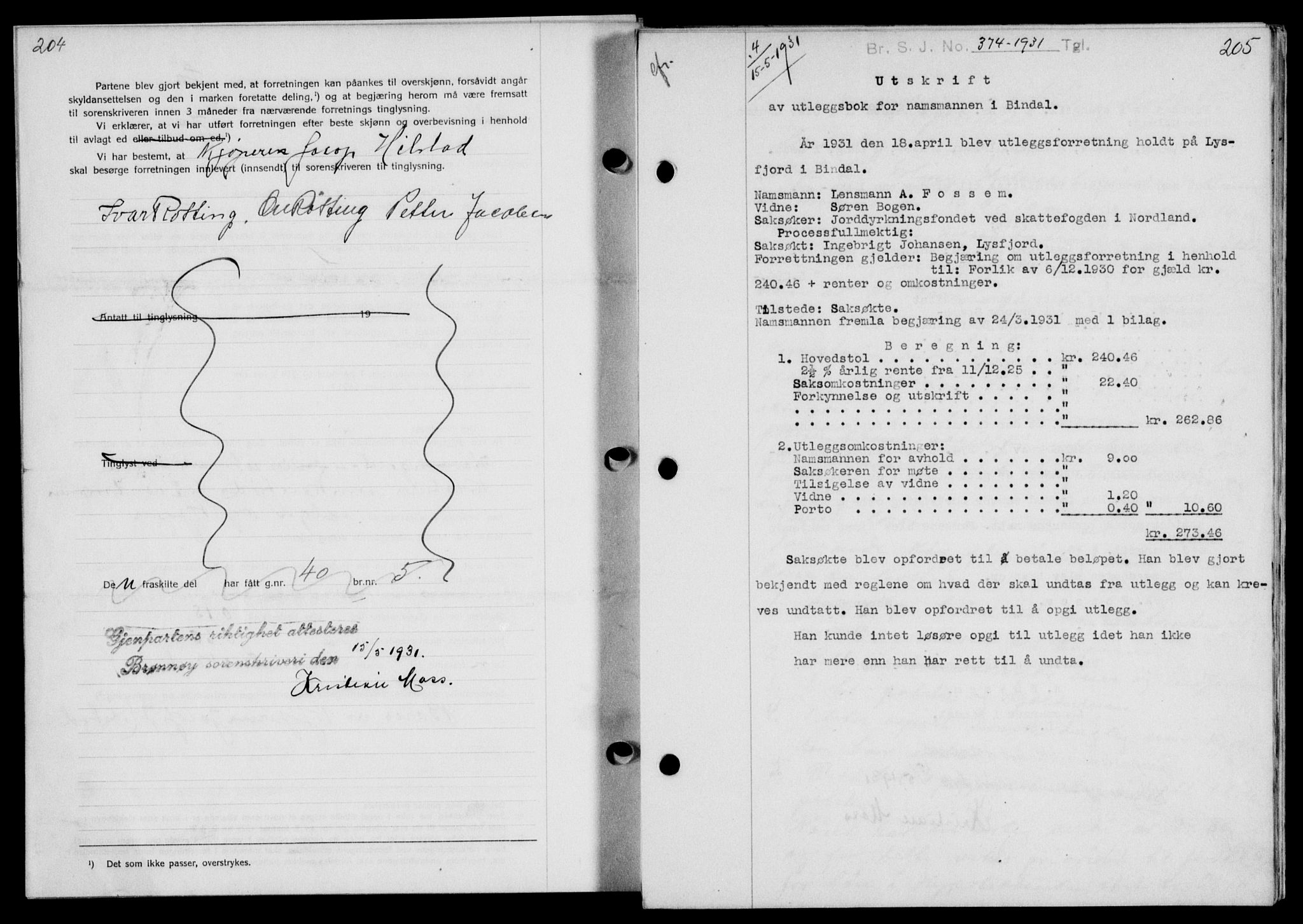 Brønnøy sorenskriveri, AV/SAT-A-4170/1/2/2C/L0009: Pantebok nr. 9, 1931-1932, s. 204-205, Tingl.dato: 15.05.1931