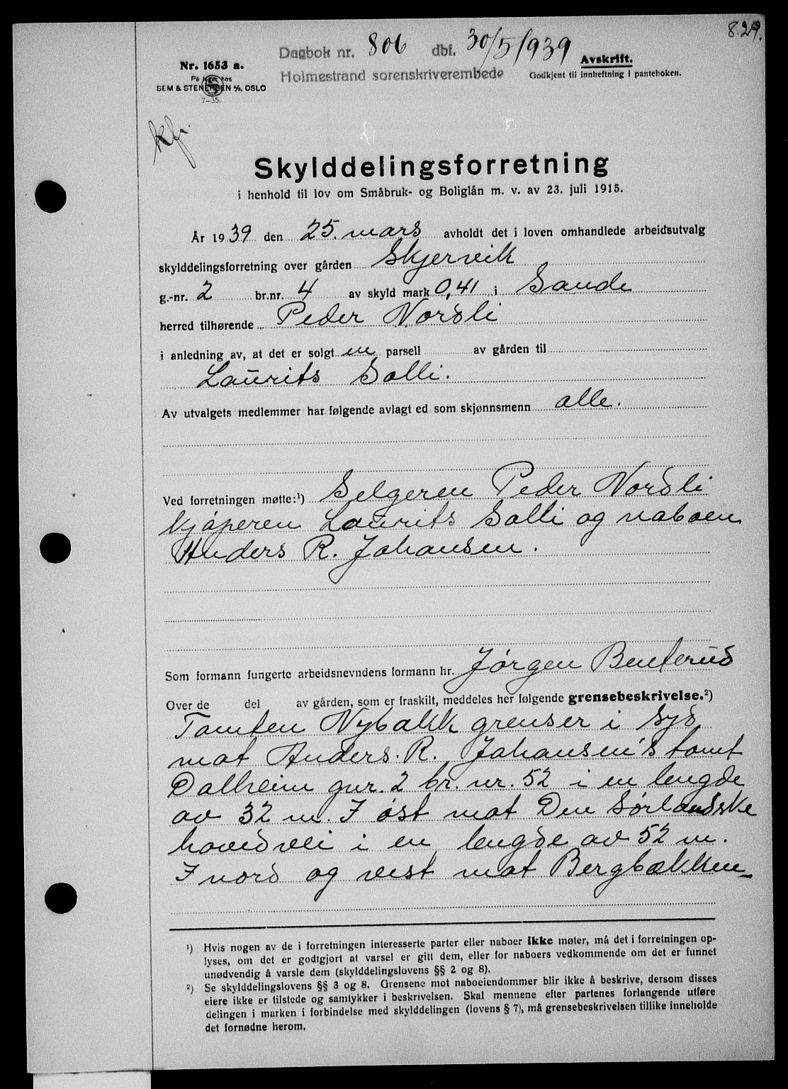 Holmestrand sorenskriveri, SAKO/A-67/G/Ga/Gaa/L0050: Pantebok nr. A-50, 1938-1939, Dagboknr: 806/1939