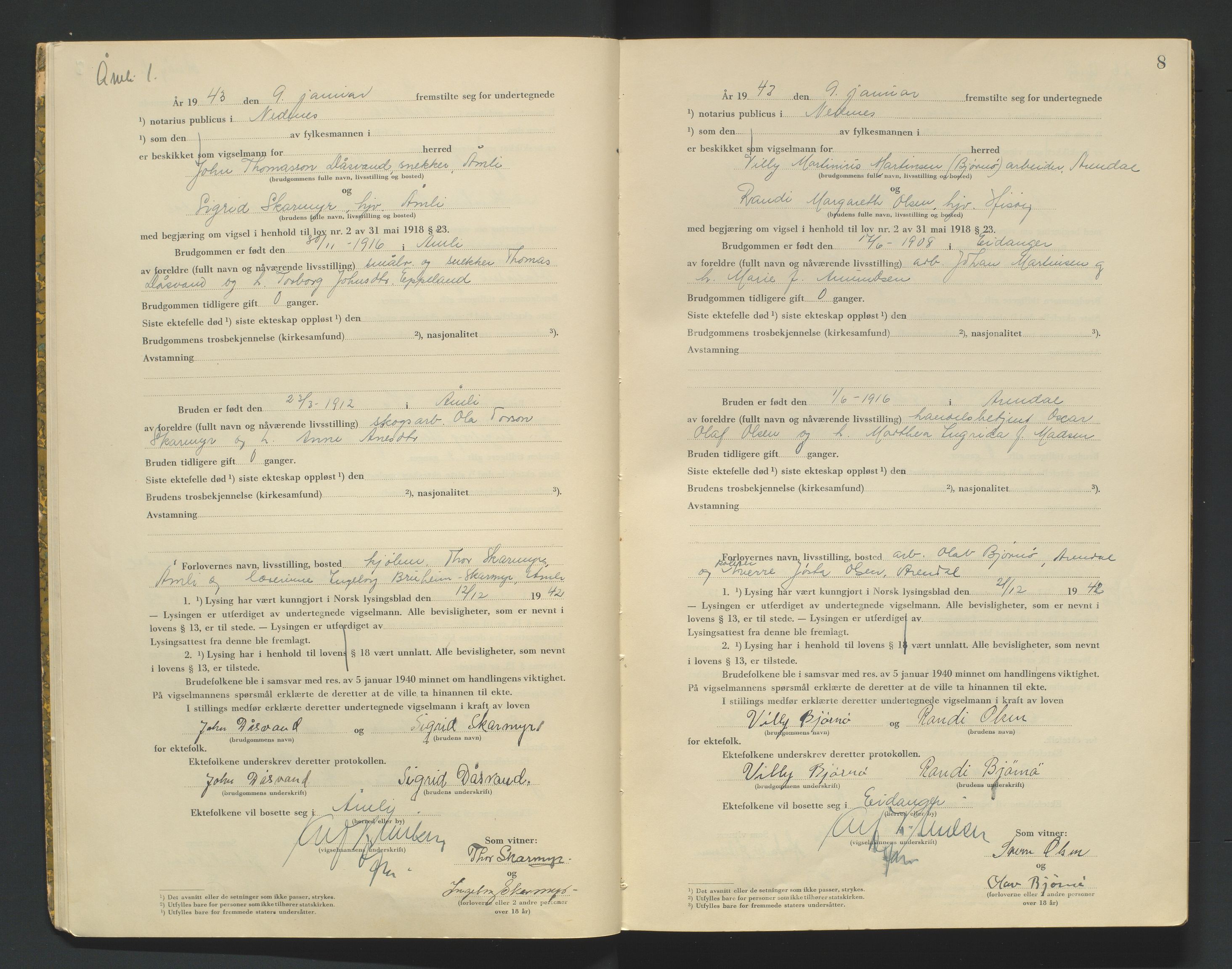 Nedenes sorenskriveri, AV/SAK-1221-0006/L/Ld/L0002/0002: Vigselsbøker / Vigselbok, 1942-1943, s. 8