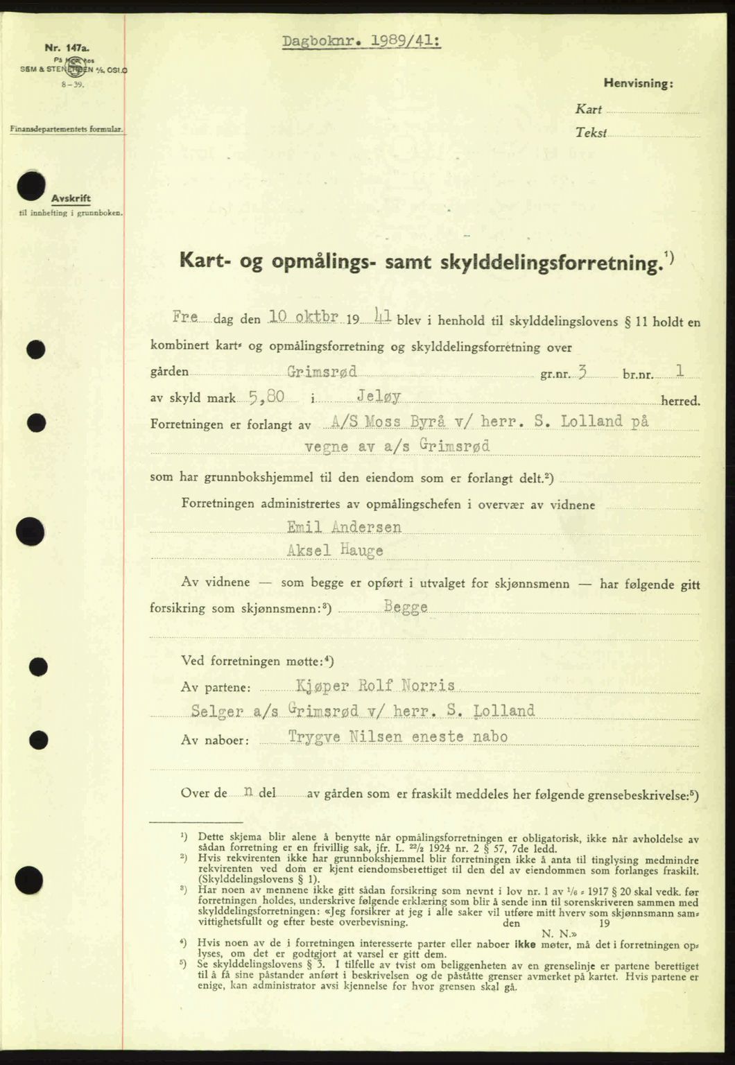 Moss sorenskriveri, SAO/A-10168: Pantebok nr. A9, 1941-1942, Dagboknr: 1989/1941