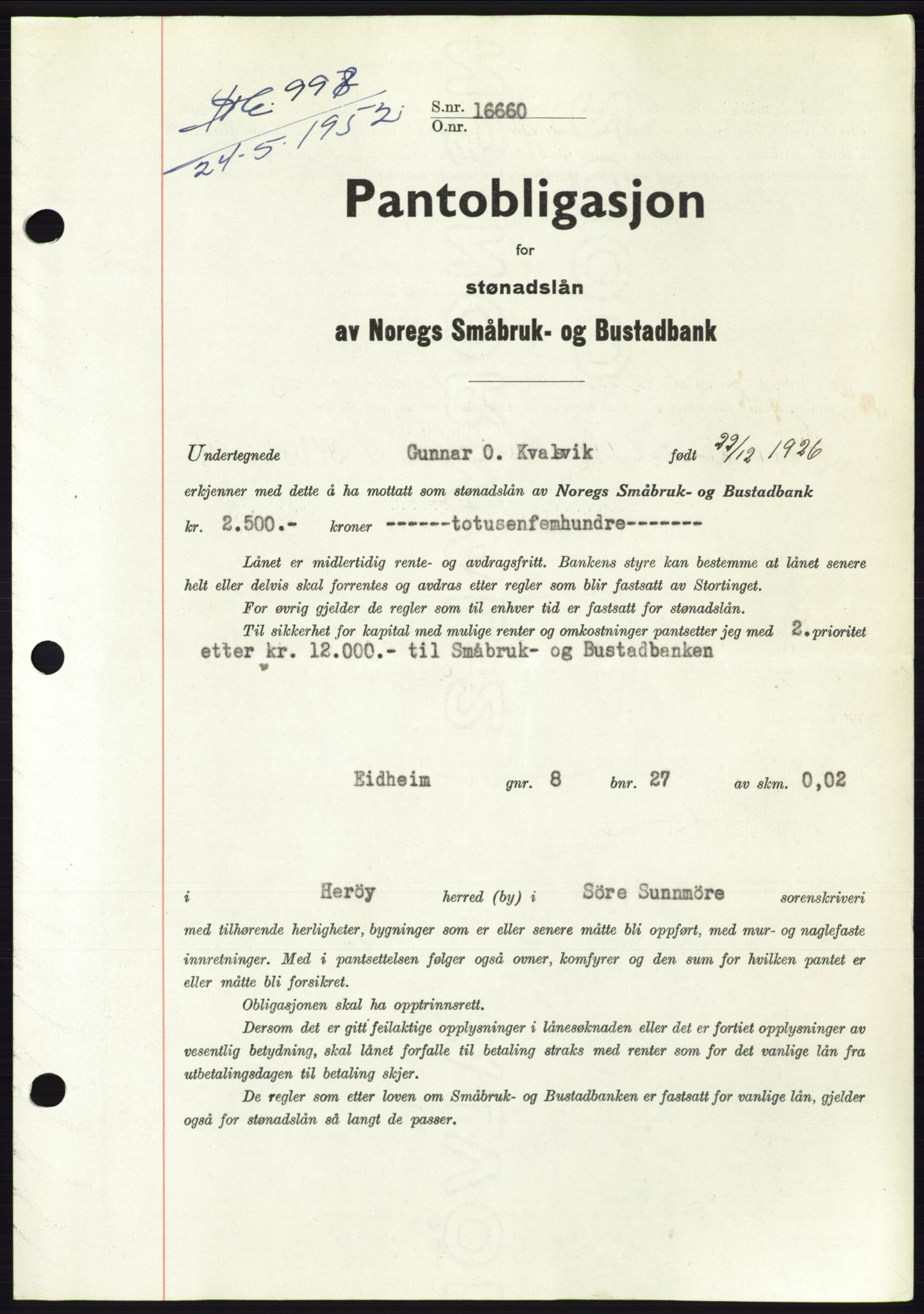 Søre Sunnmøre sorenskriveri, AV/SAT-A-4122/1/2/2C/L0121: Pantebok nr. 9B, 1951-1952, Dagboknr: 998/1952