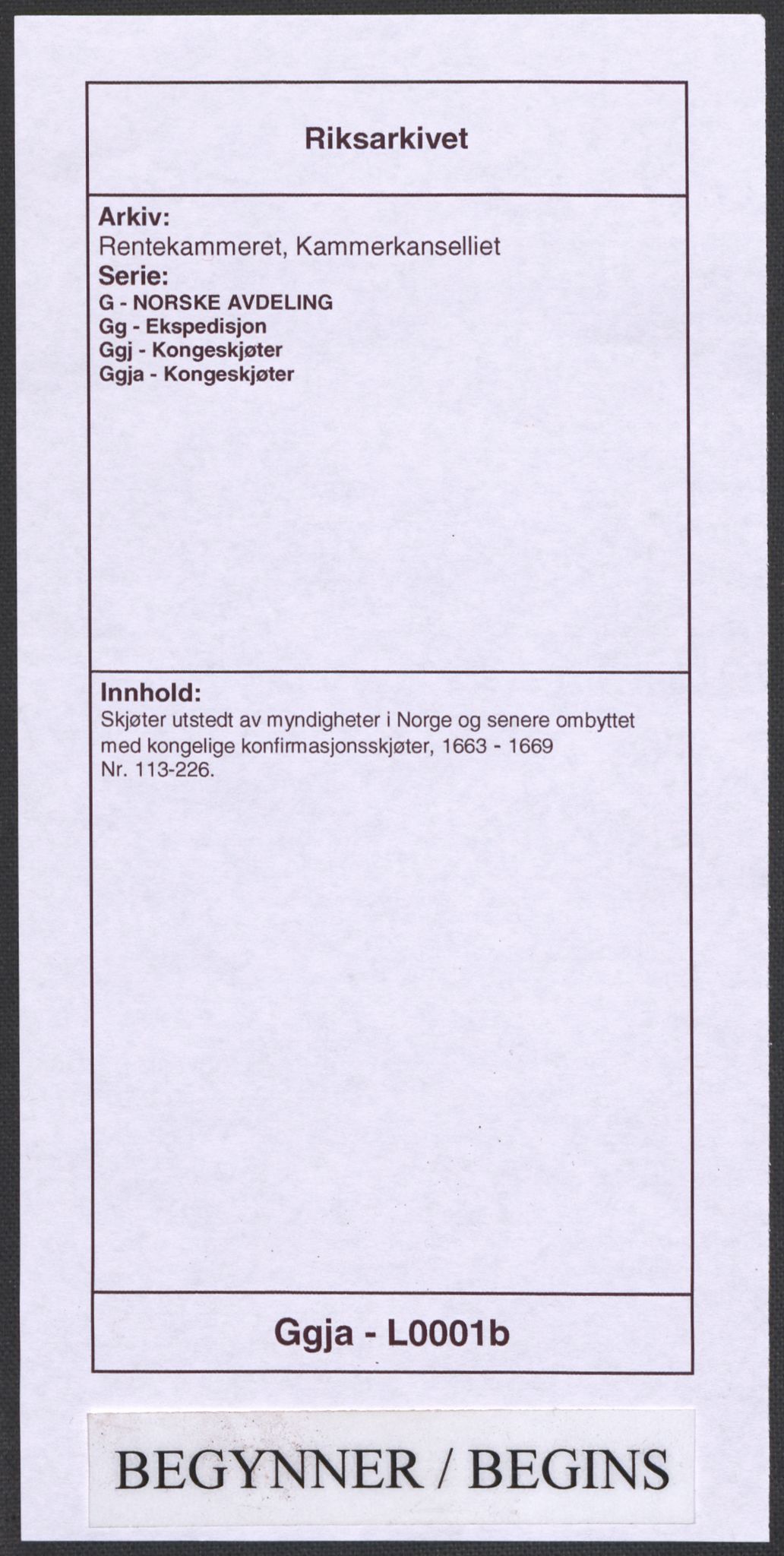Rentekammeret, Kammerkanselliet, RA/EA-3111/G/Gg/Ggj/Ggja/L0001b: Skjøter utstedt av myndigheter i Norge og senere ombyttet med kongelige konfirmasjonsskjøter, 1663-1669, s. 1