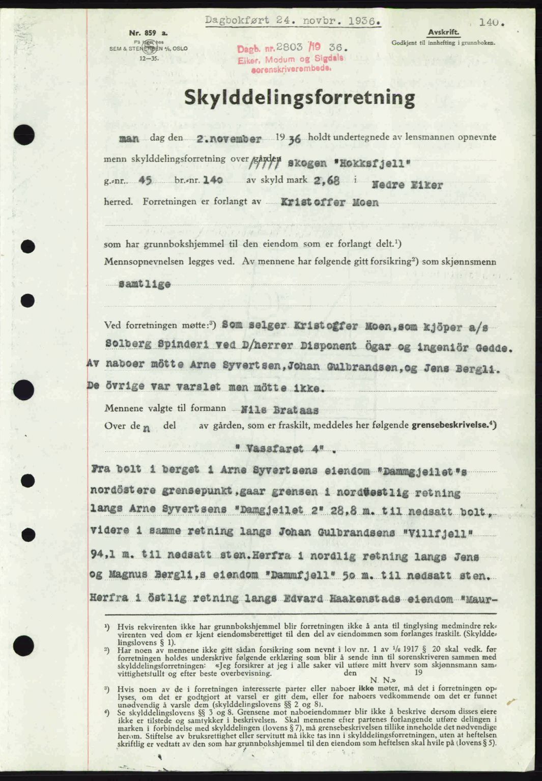 Eiker, Modum og Sigdal sorenskriveri, SAKO/A-123/G/Ga/Gab/L0034: Pantebok nr. A4, 1936-1937, Dagboknr: 2803/1936