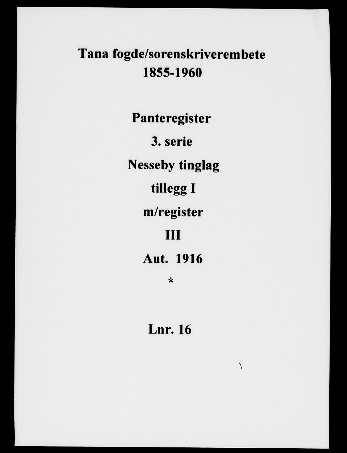 Tana fogderi/sorenskriveri, SATØ/S-0058/I/Ia/Iac/L0016pantereg: Panteregister nr. 16