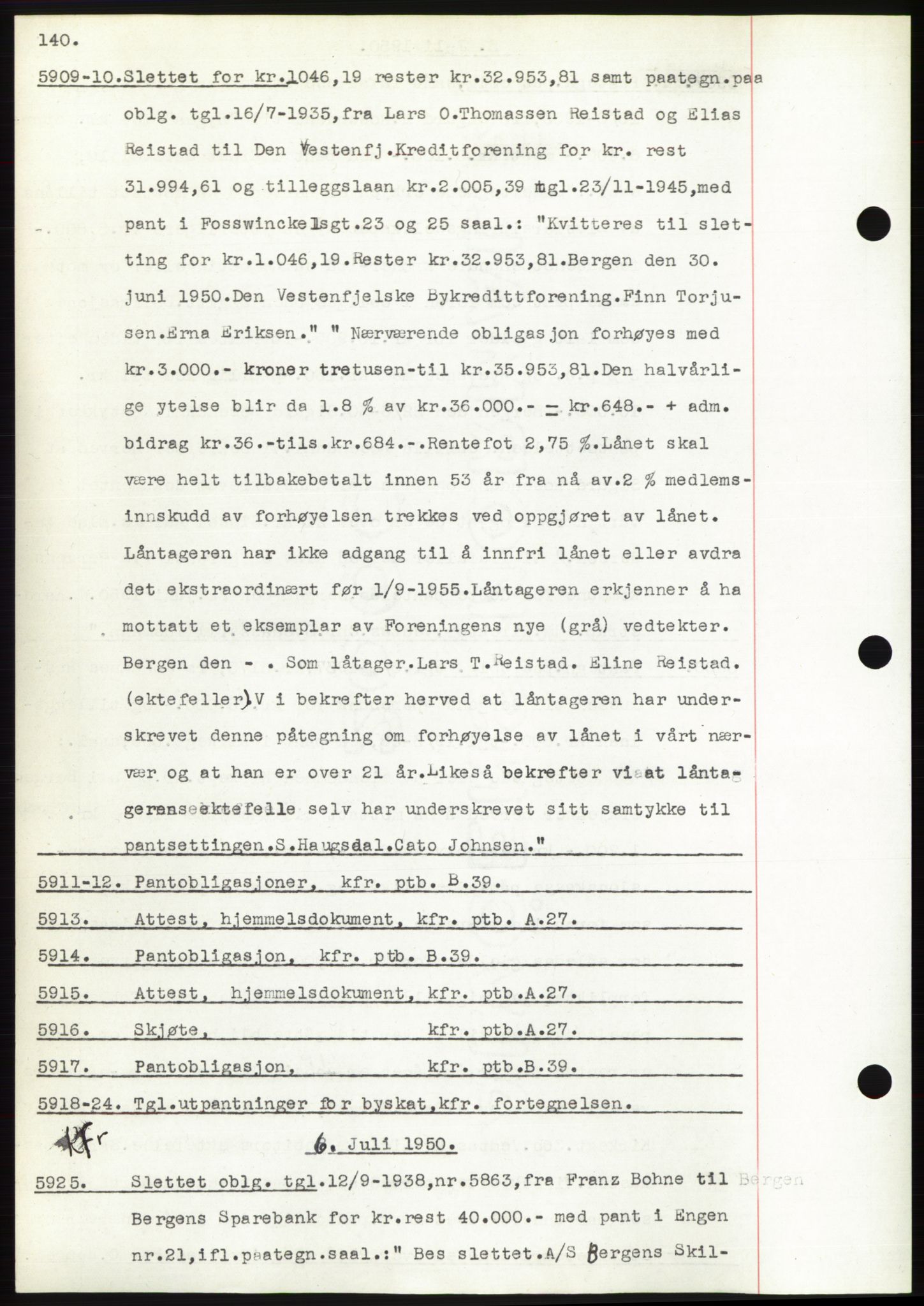 Byfogd og Byskriver i Bergen, SAB/A-3401/03: Pantebok nr. C 39, 1950-1950, Dagboknr: 5909/1950